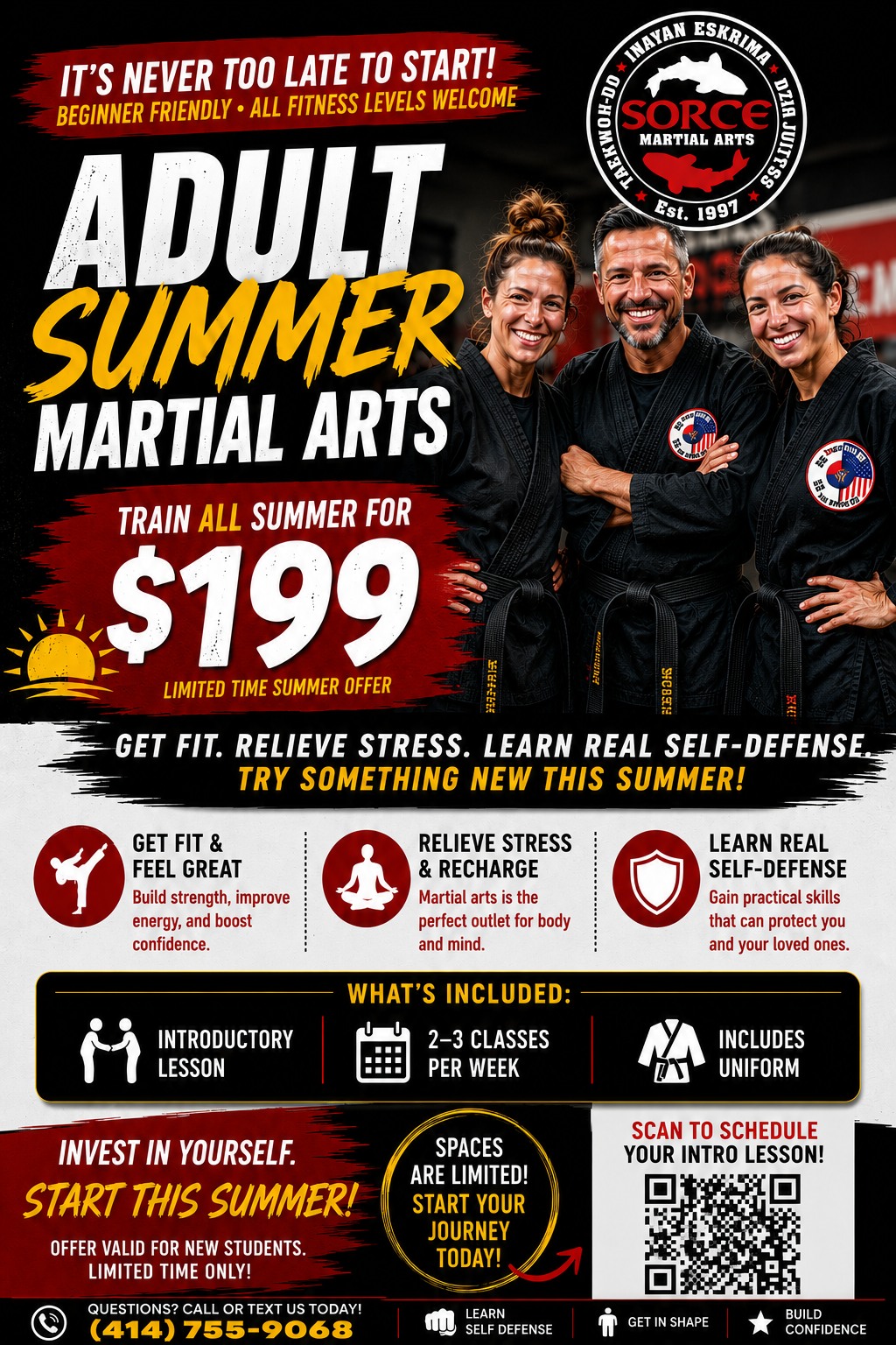 Sorce Martial Arts Facebook ad: IT'S NEVER TOO LATE TO START!