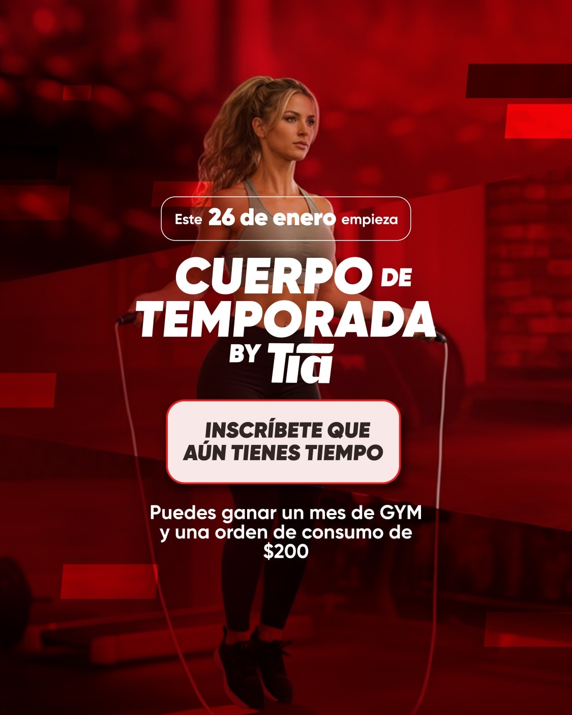 Almacenes Tía Facebook ad: Transforma tu cuerpo, cambia tu rutina y supérate…