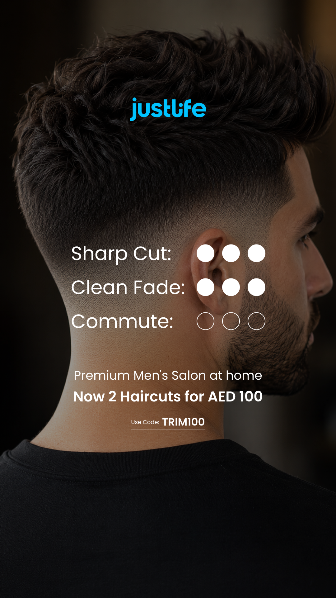 Justlife UAE Facebook ad: 2 Haircuts for AED 100