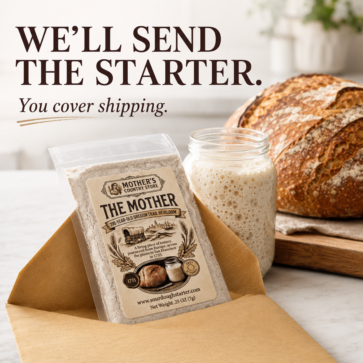 Mother's Country Store Facebook ad: Free Heritage Sourdough Starter