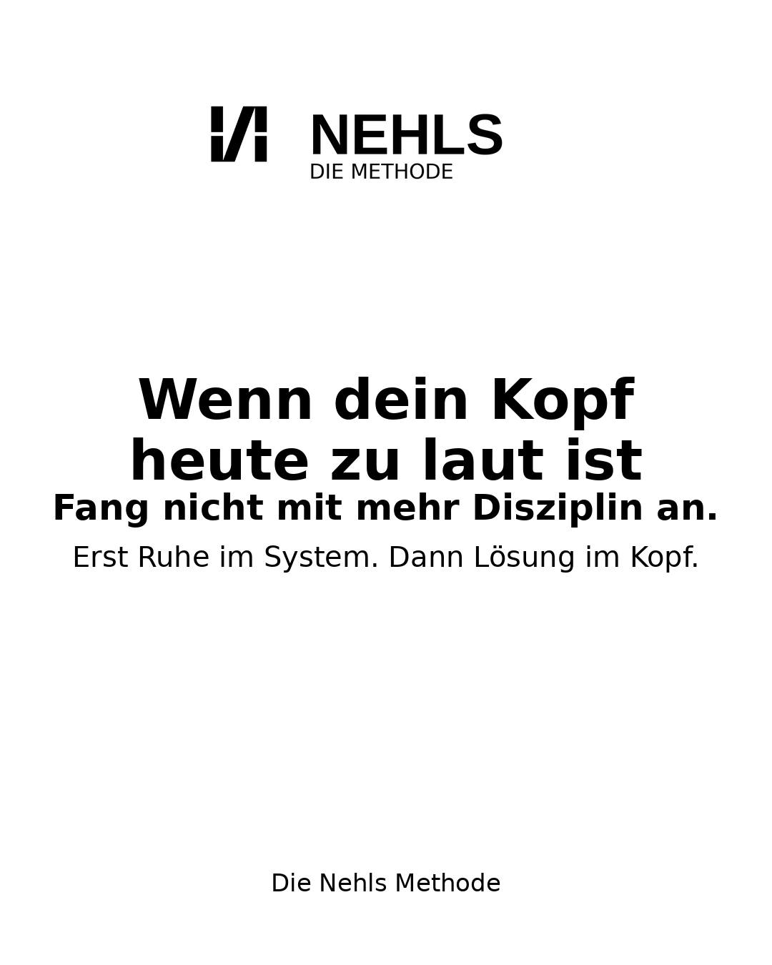 Die Nehls Methode - Klarheit im Kopf Facebook ad: Wenn dein Kopf heute zu laut ist
