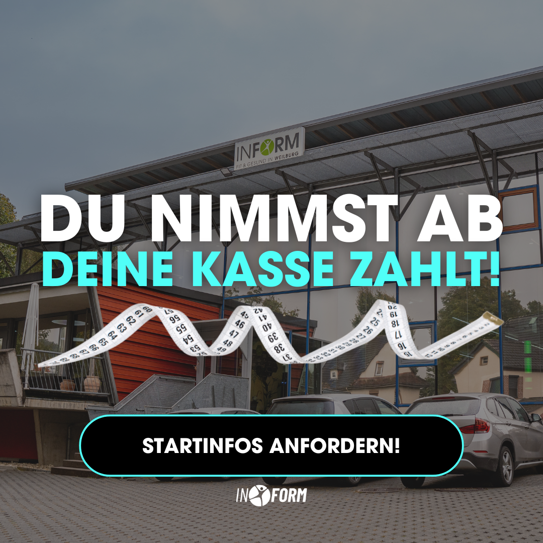 INFORM Weilburg Facebook ad: Du nimmst ab. Deine Krankenkasse zahlt