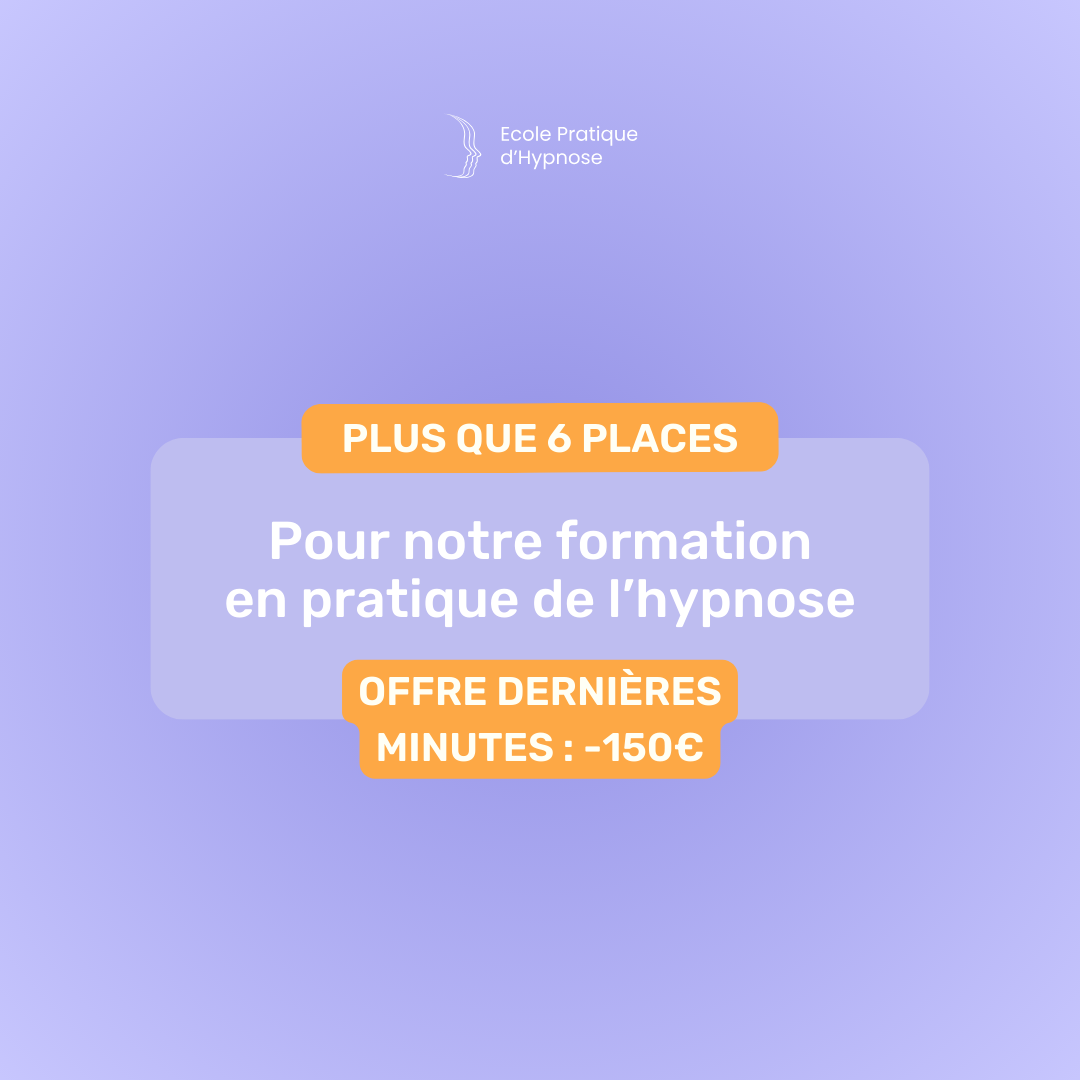 Ecole pratique d'hypnose Facebook ad: 6 places disponibles!