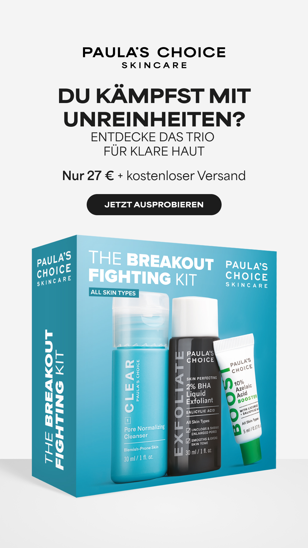 Paula's Choice Facebook ad: JETZT FÜR 27 € TESTEN