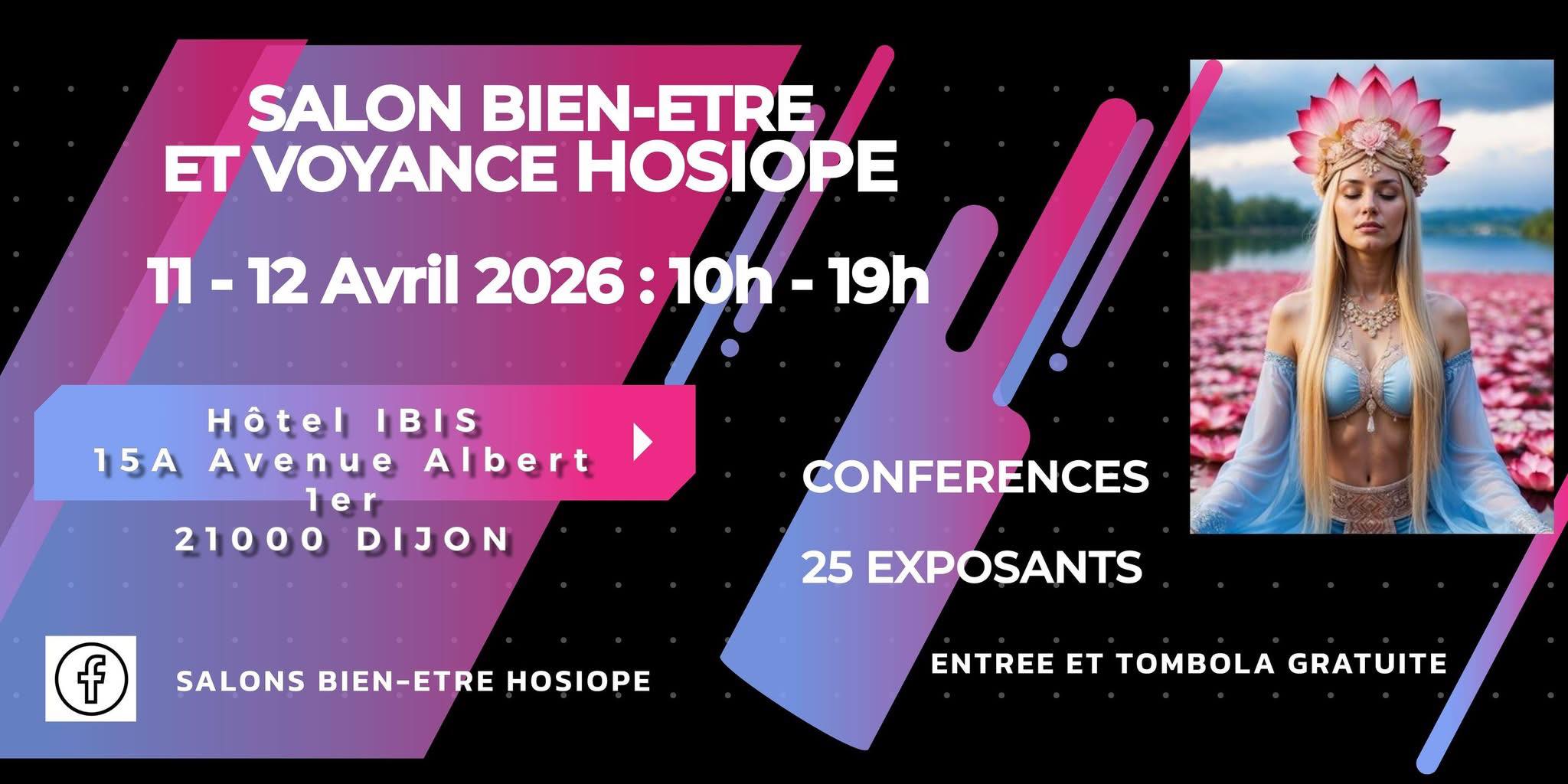 Salons Bien-Etre Hosiope Facebook ad: Organisation de salons Bien-être et Voyance dans des…
