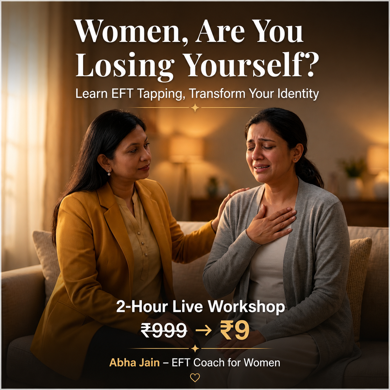 AABHA JAIN Facebook ad: The Unshakeable You Workshop (Rs 9/-)