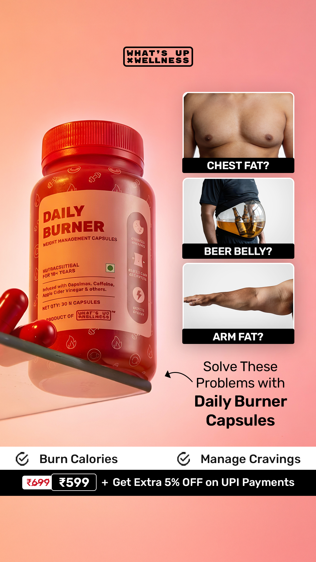 Daily Burner by What's Up Wellness Facebook ad: Flat Rs. 100/- OFF + Extra 5% OFF On Prepaid | Code: WHATSUP