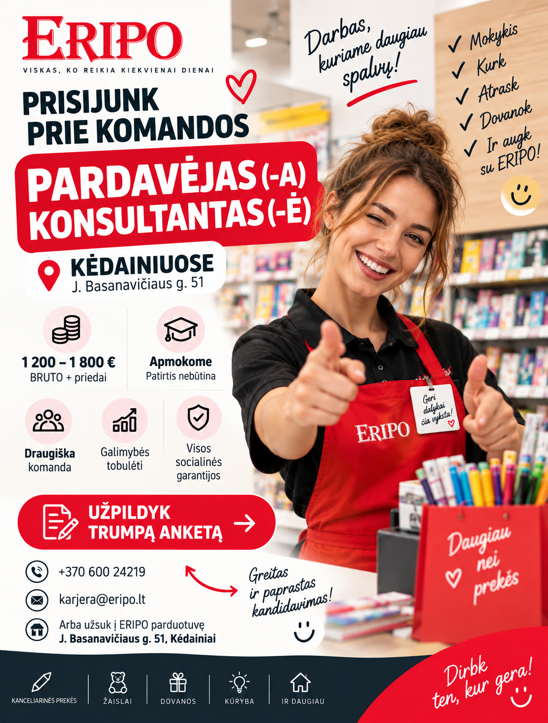 Eripo - mokyklinės prekės, žaislai Facebook ad: Pardavėjas (-a) Kėdainiuose | Iki 1800 €