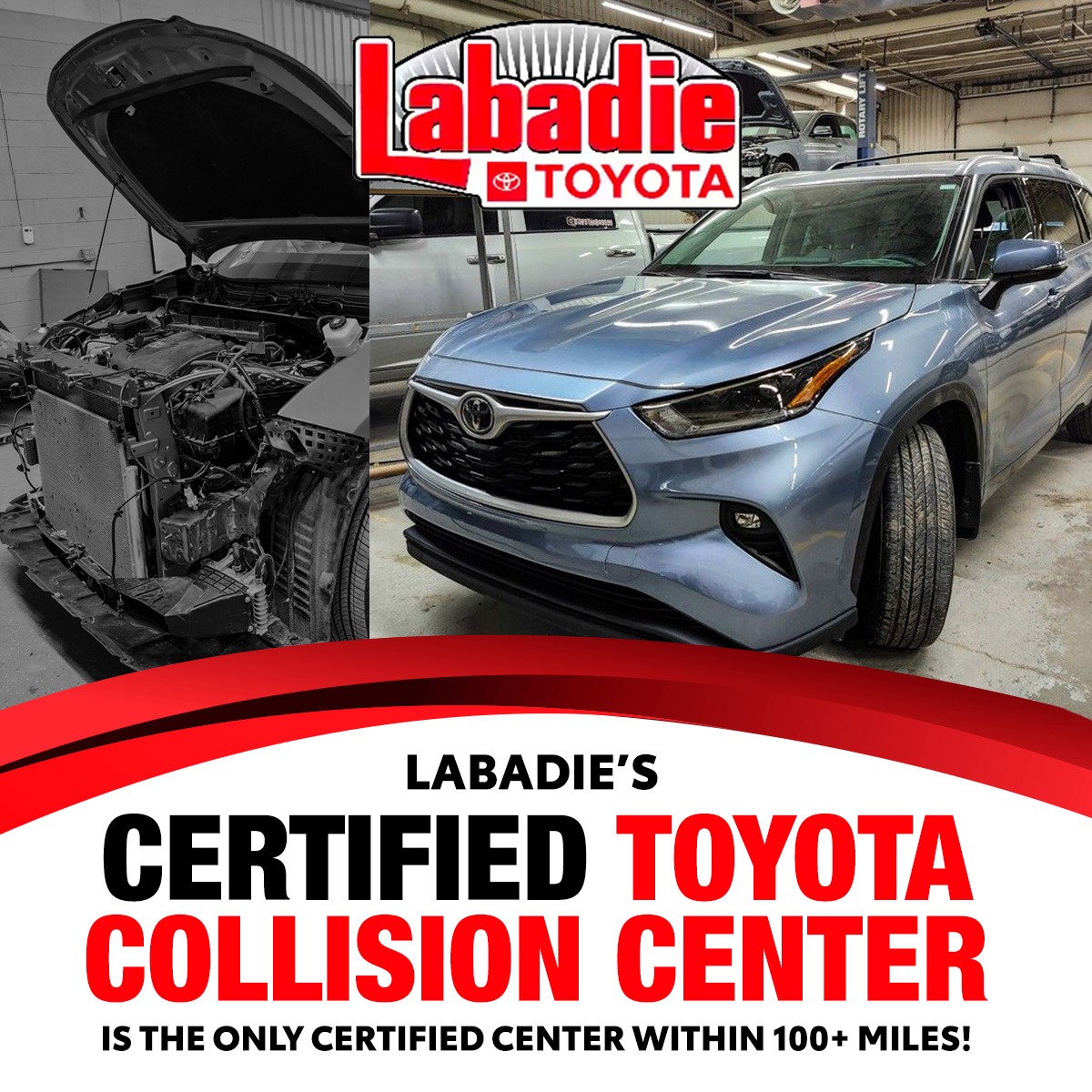 Labadie Toyota Facebook ad: Labadie Toyota’s Certified Collision Center is here to…