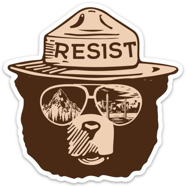 Alt National Park Service Facebook ad: Resist Bear Sticker