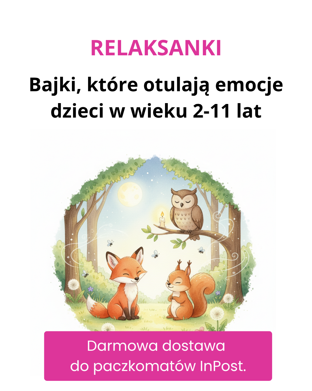 Relaksanki - bajki, które otulają emocje dzieci 2-11 lat Facebook ad