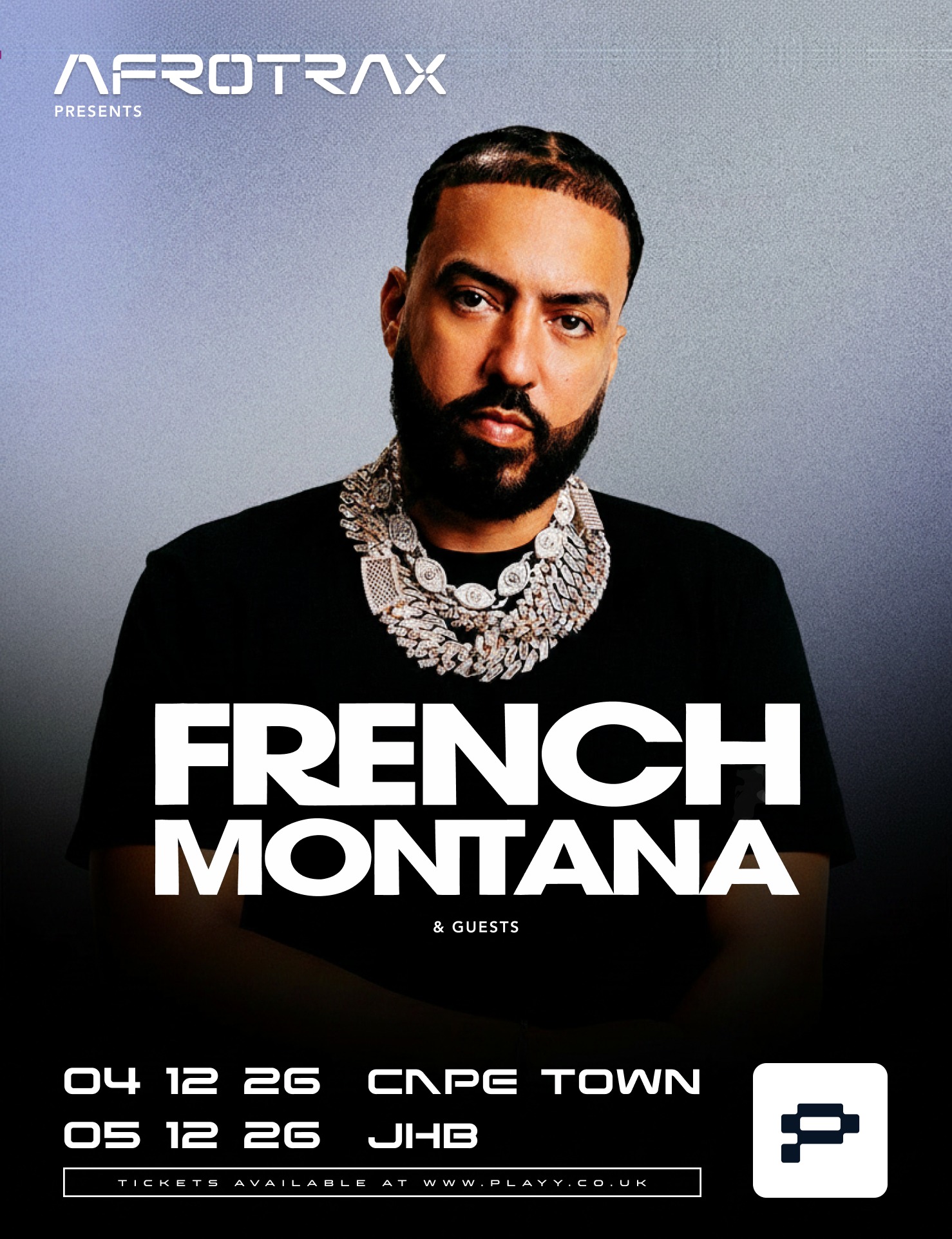 PLAYY. Facebook ad: AFROTRAX & PLAYY. presents FRENCH MONTANA + guests