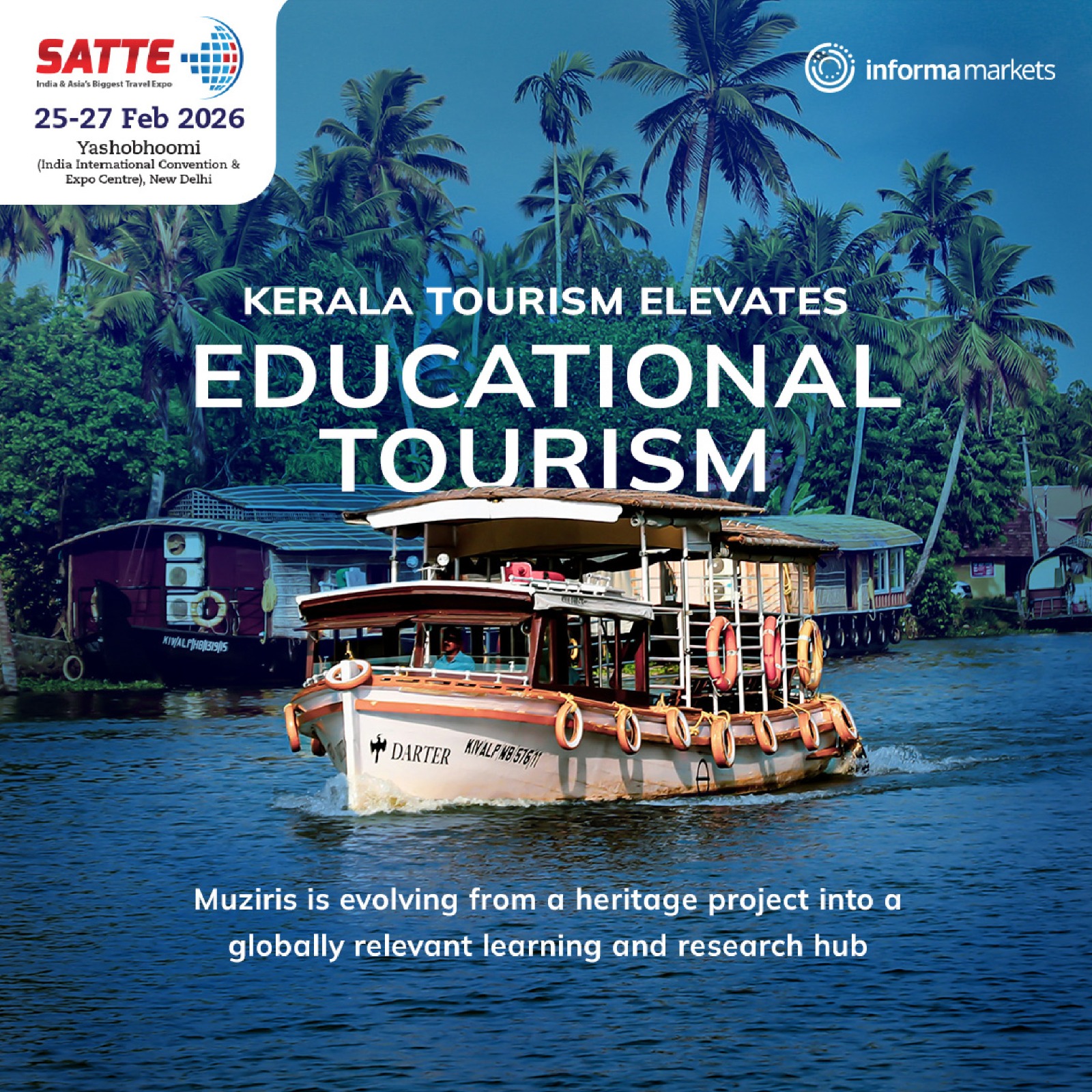 SATTE Facebook ad: Kerala Tourism is shaping Muziris into more than…