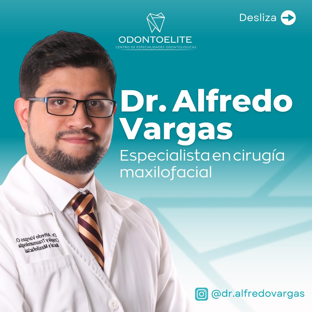 Elite Cna Facebook ad: Dr. Alfredo Vargas Especialista en Cirugía MaxiloFacial
