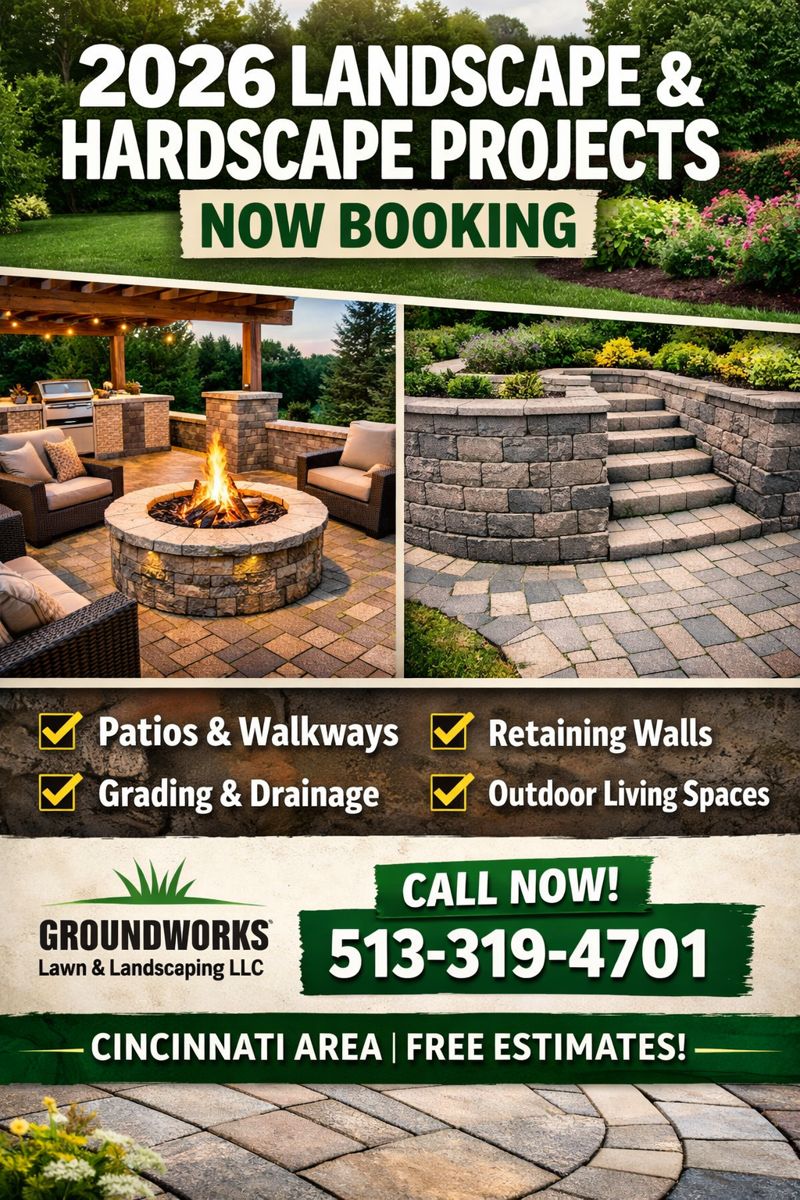 Groundworks Lawn and Landscaping LLC Facebook ad: 2026 Landscape & Hardscape Projects Now Booking!
