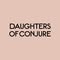 Daughters of Conjure