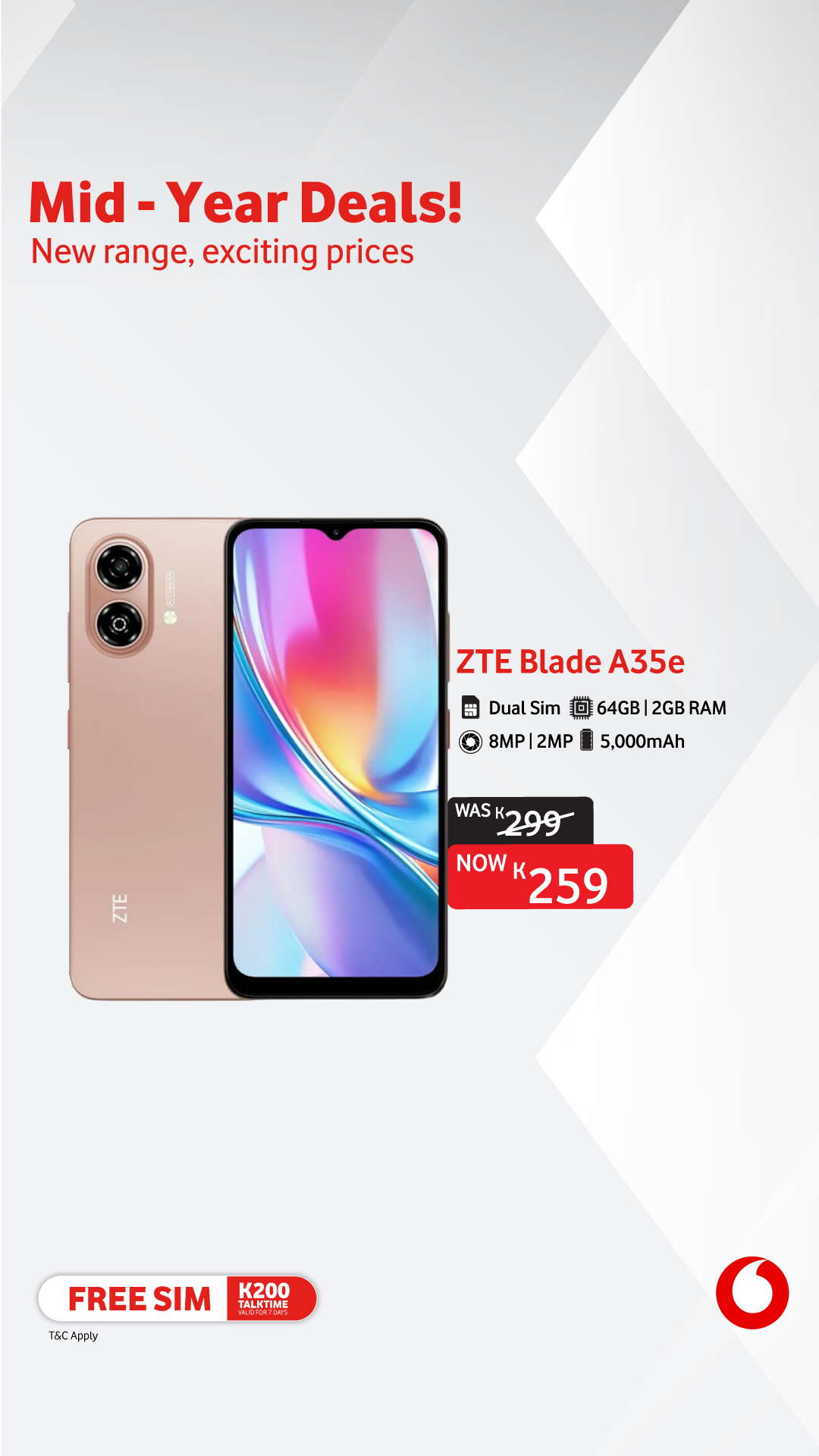 Vodafone Papua New Guinea Facebook ad: Mid-Year Deals on the Latest ZTE Smartphones!