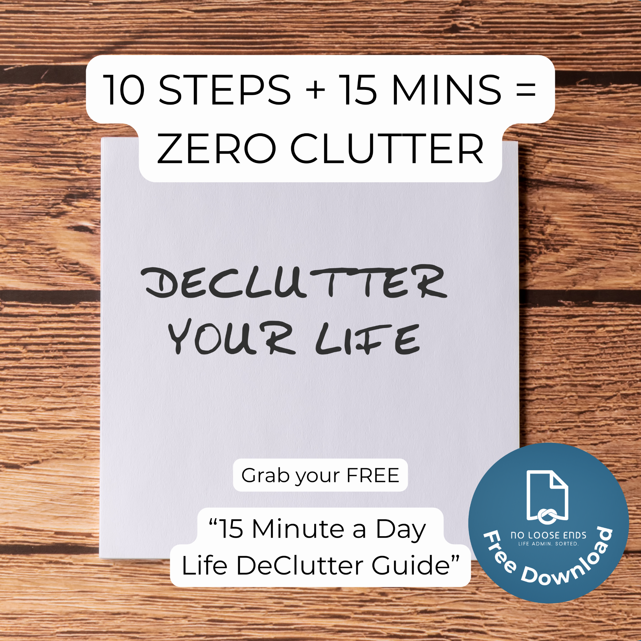 No Loose Ends Facebook ad: Decluttering doesn’t need to be complicated.