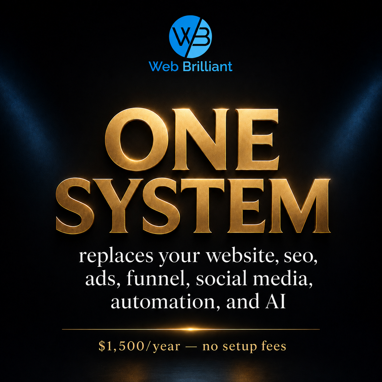 Web Brilliant Company, LLC Facebook ad from Jul 1, 2026