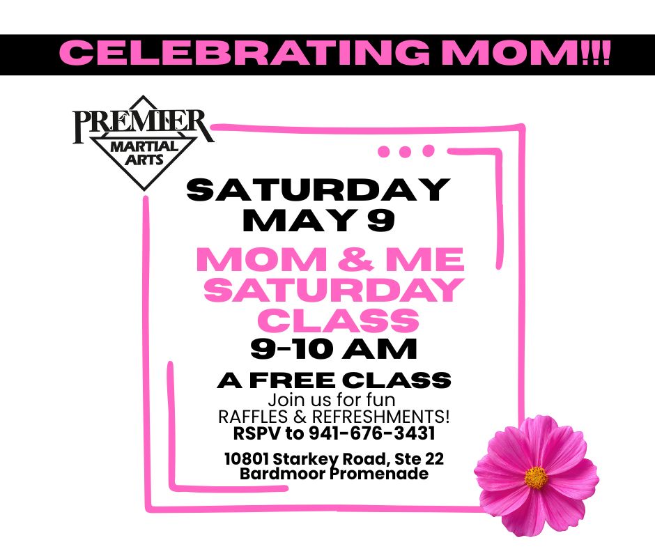Premier Martial Arts Facebook ad: MOM & ME FREE CLASS