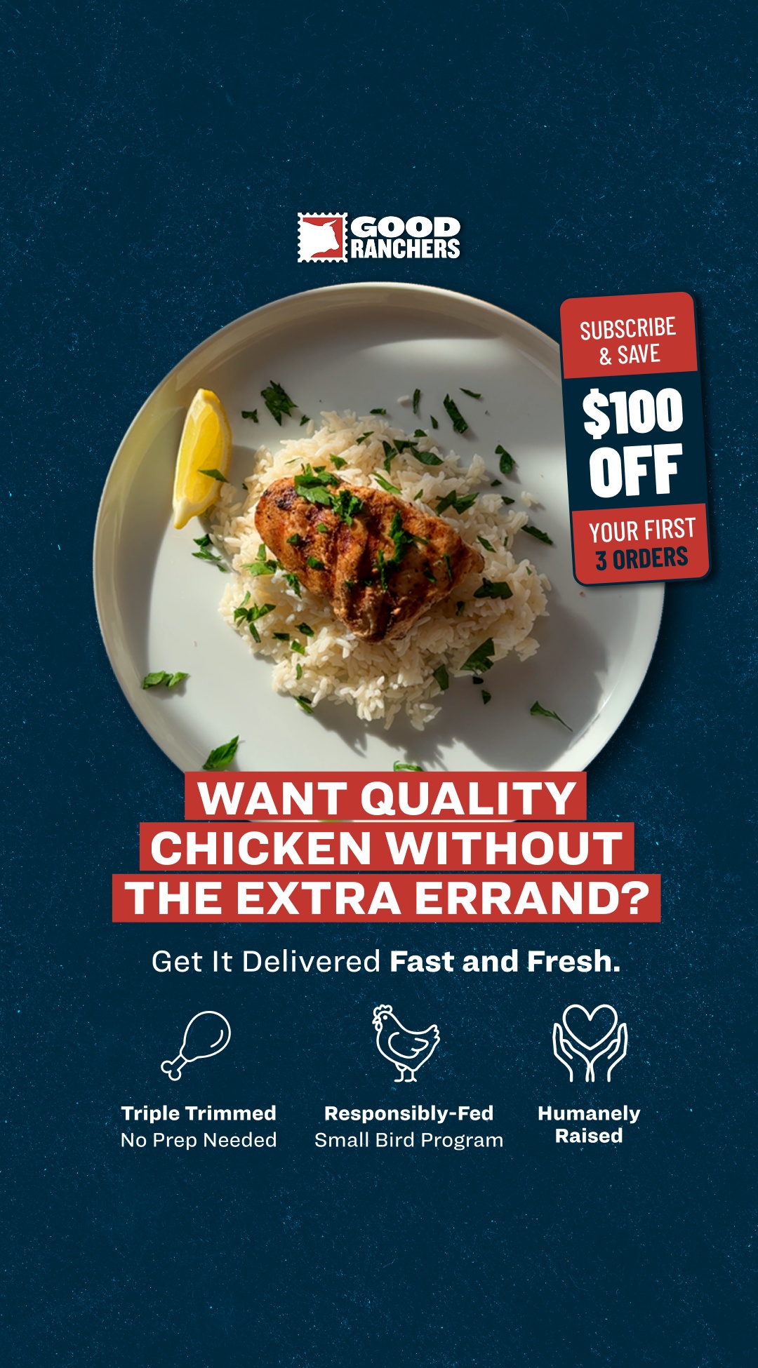 Good Ranchers Facebook ad: $100 OFF Your First 3 Orders