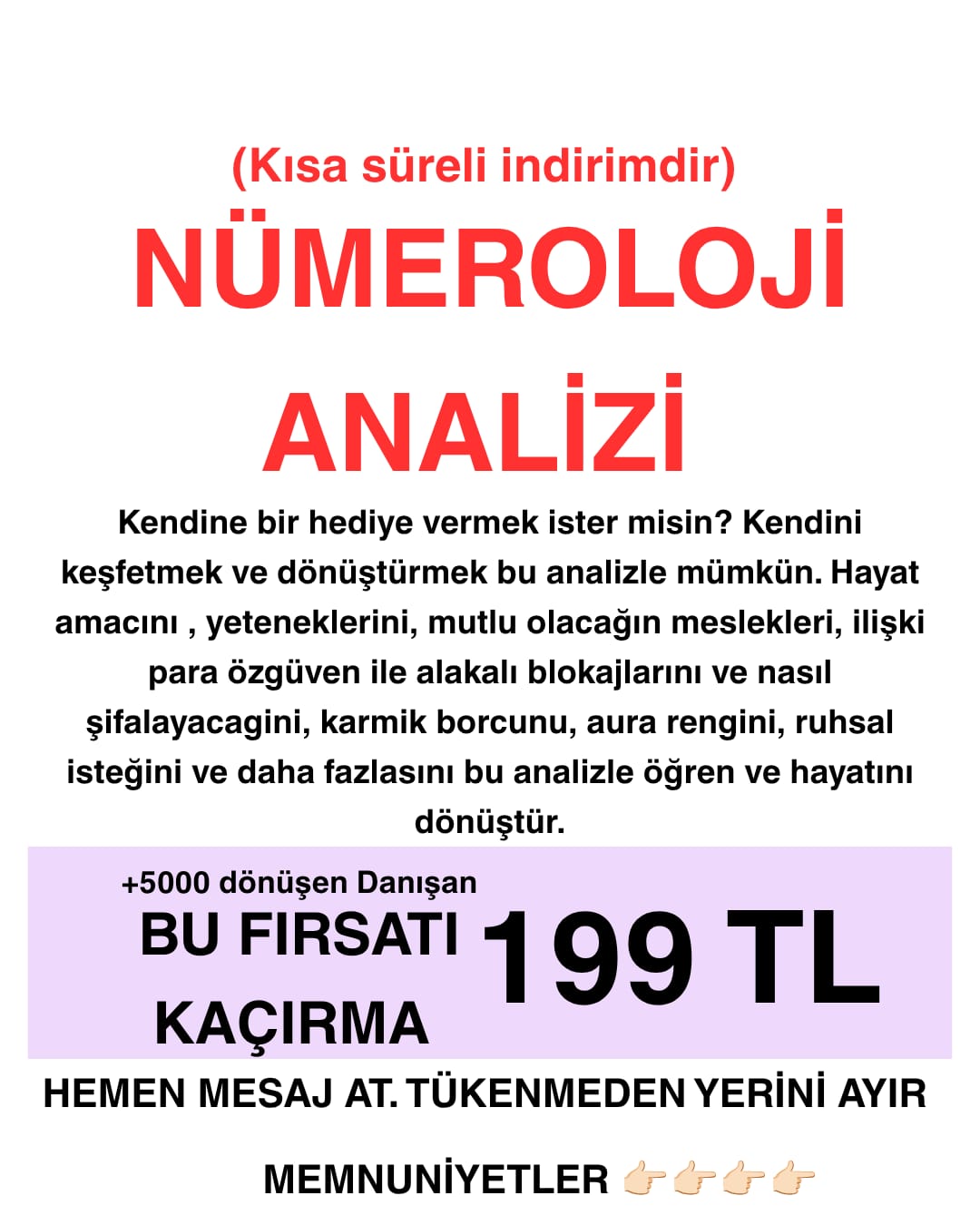İyi Versiyonum Facebook ad: BÜYÜK FIRSAT Kısa süreli indirimli Nümeroloji Analizi ile…