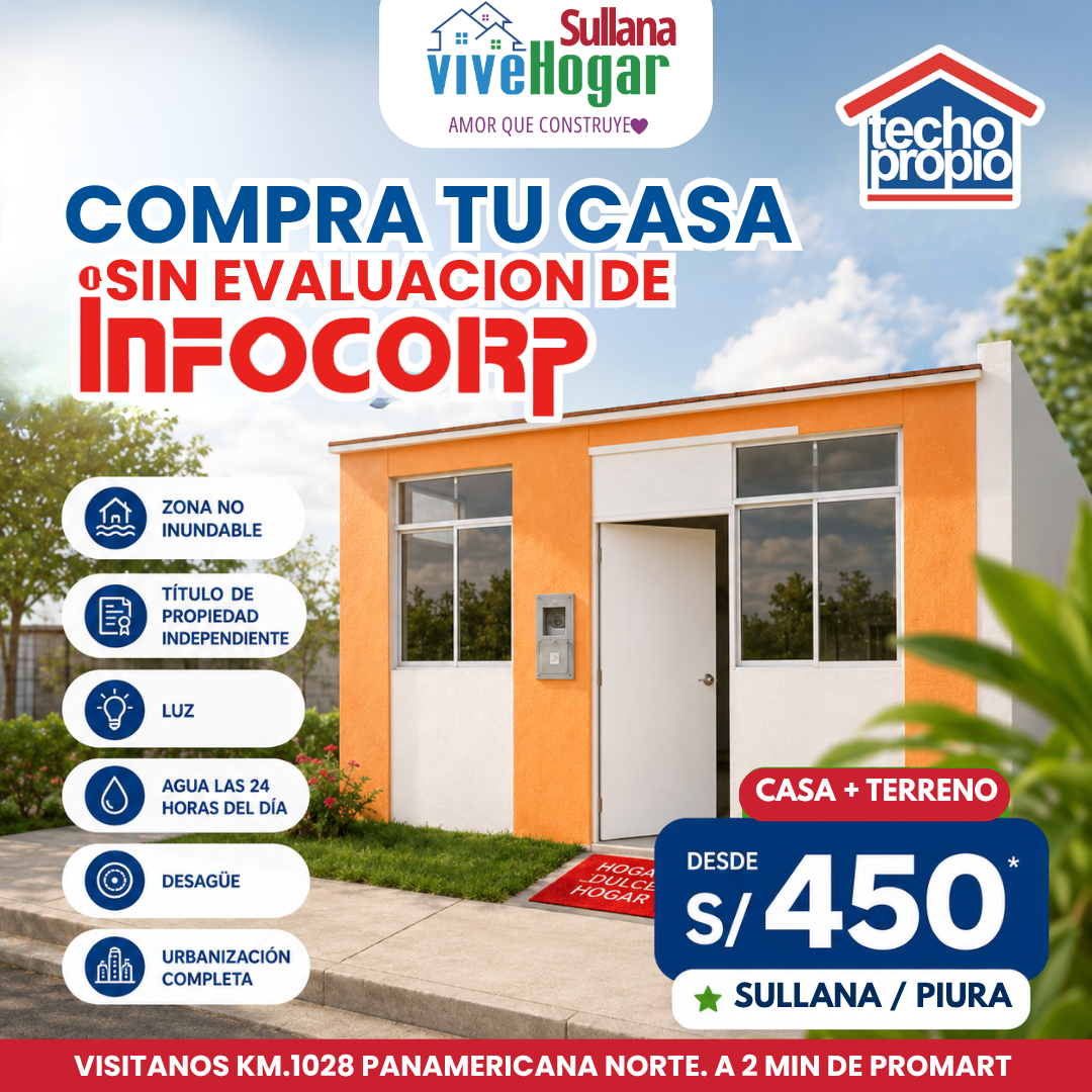 Elizabeth Miranda-Asesor Vive Hogar Sullana Facebook ad: CASA + TERRENO DESDE S/450