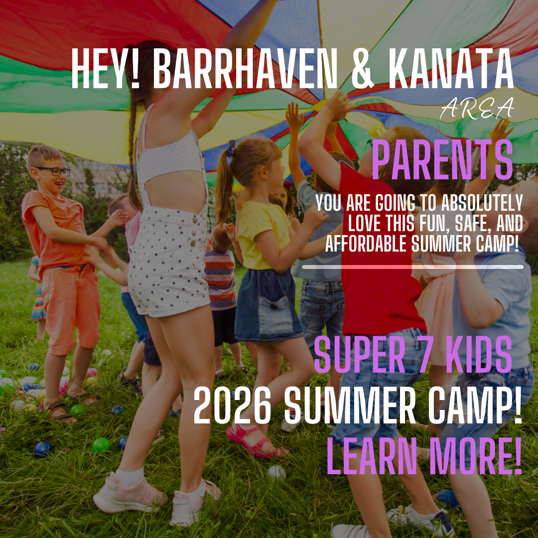 Super 7 Kids After school Program & Summer Camp Facebook ad: Barrhaven & Kanata’s #1 Summer Camp Is Back, Limited Spots…