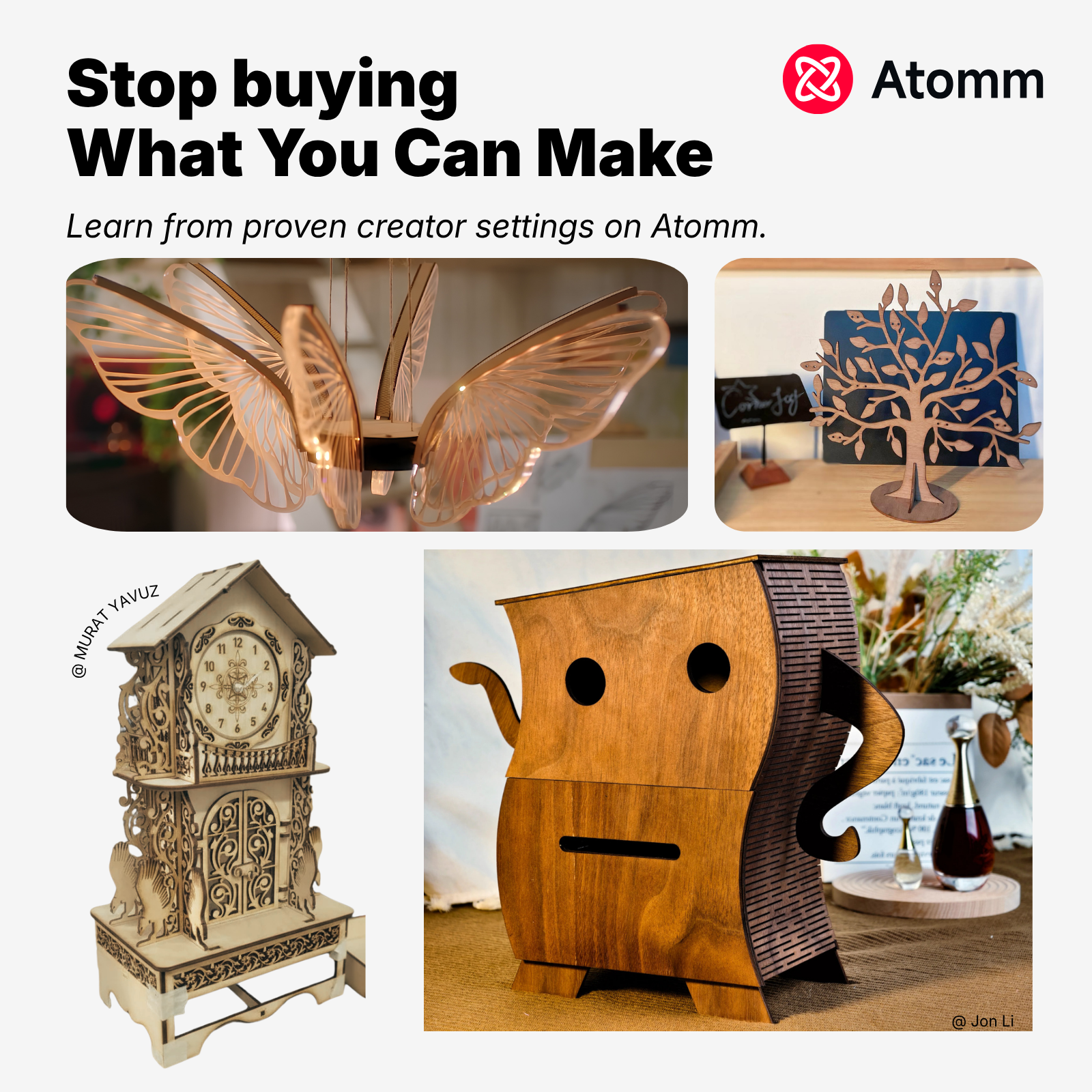Atomm Facebook ad: Stop buying what you can make | Makers are building…
