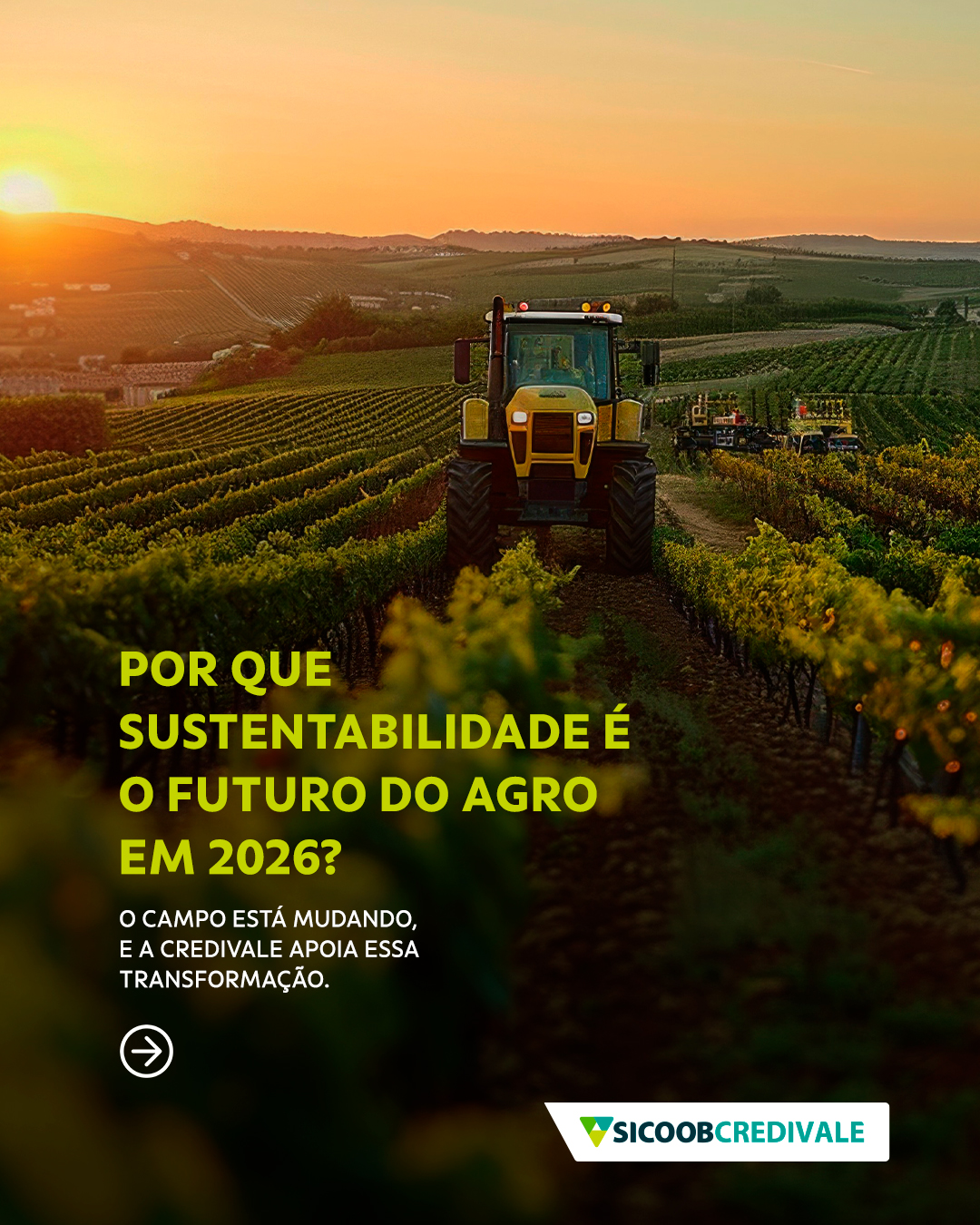 Credivale Facebook ad: O agro está evoluindo e a sustentabilidade será…