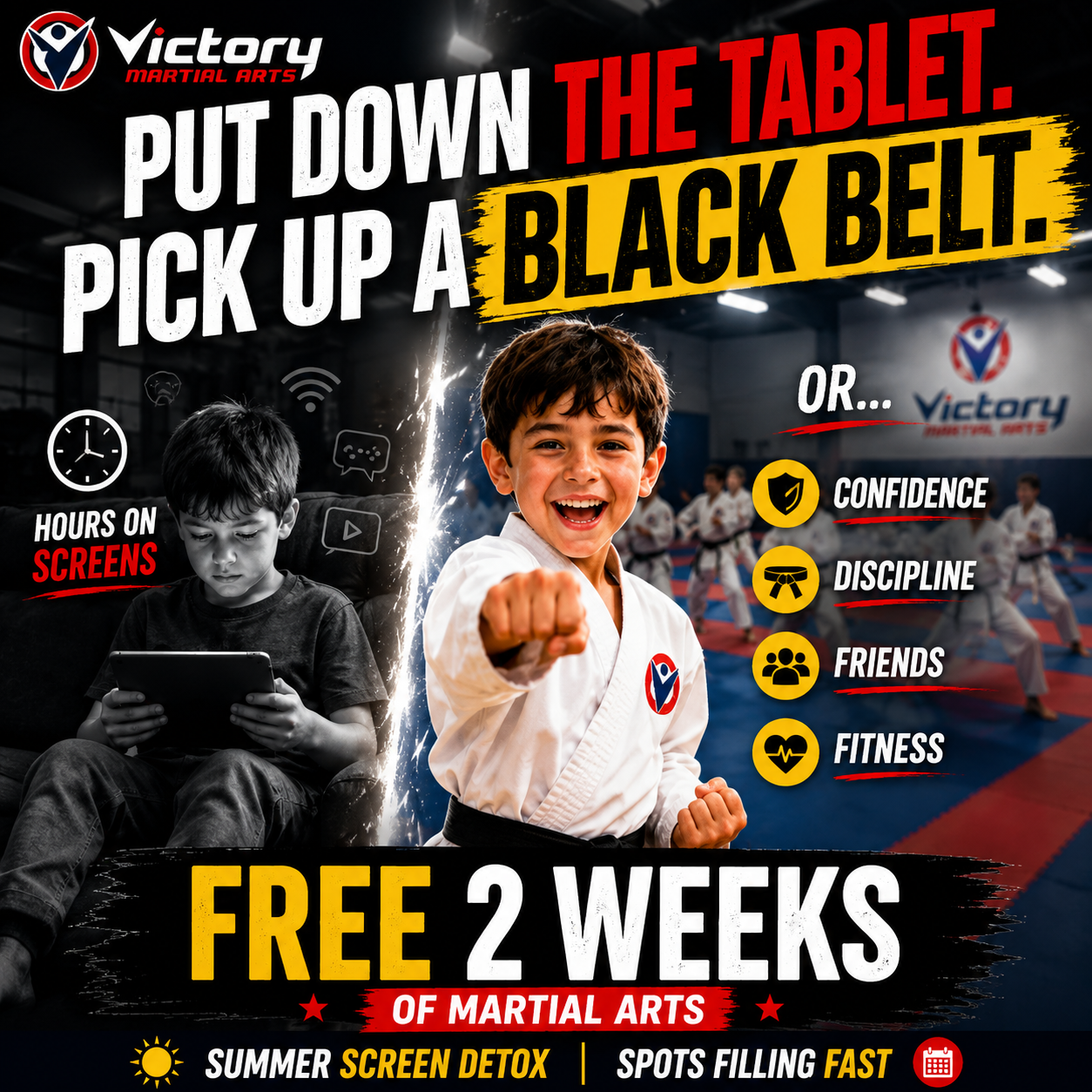 Victory Martial Arts - Encino Facebook ad: Summer Special: Screen Detox- 2 weeks FREE!