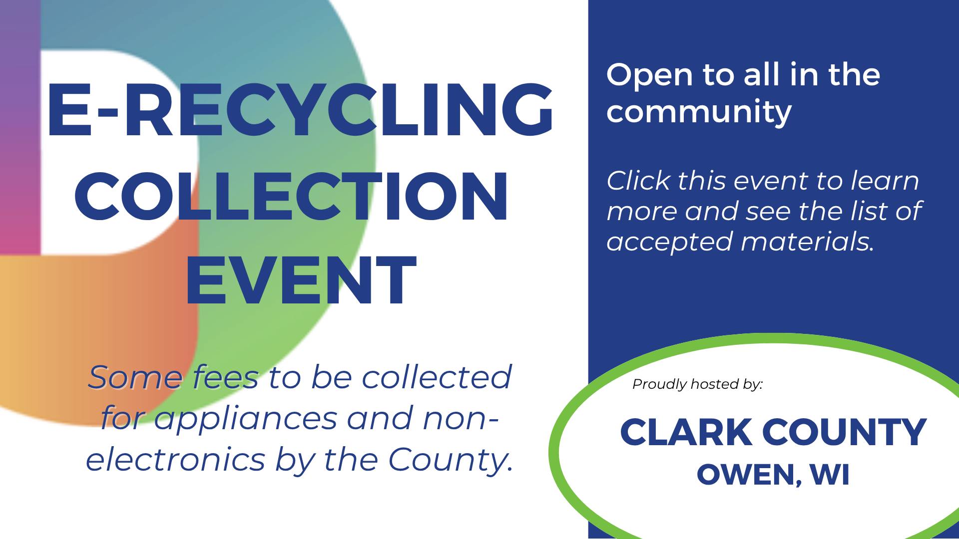 Dynamic Lifecycle Innovations Facebook ad: Clark County Clean Sweep (Owen, WI): Recycle Your…