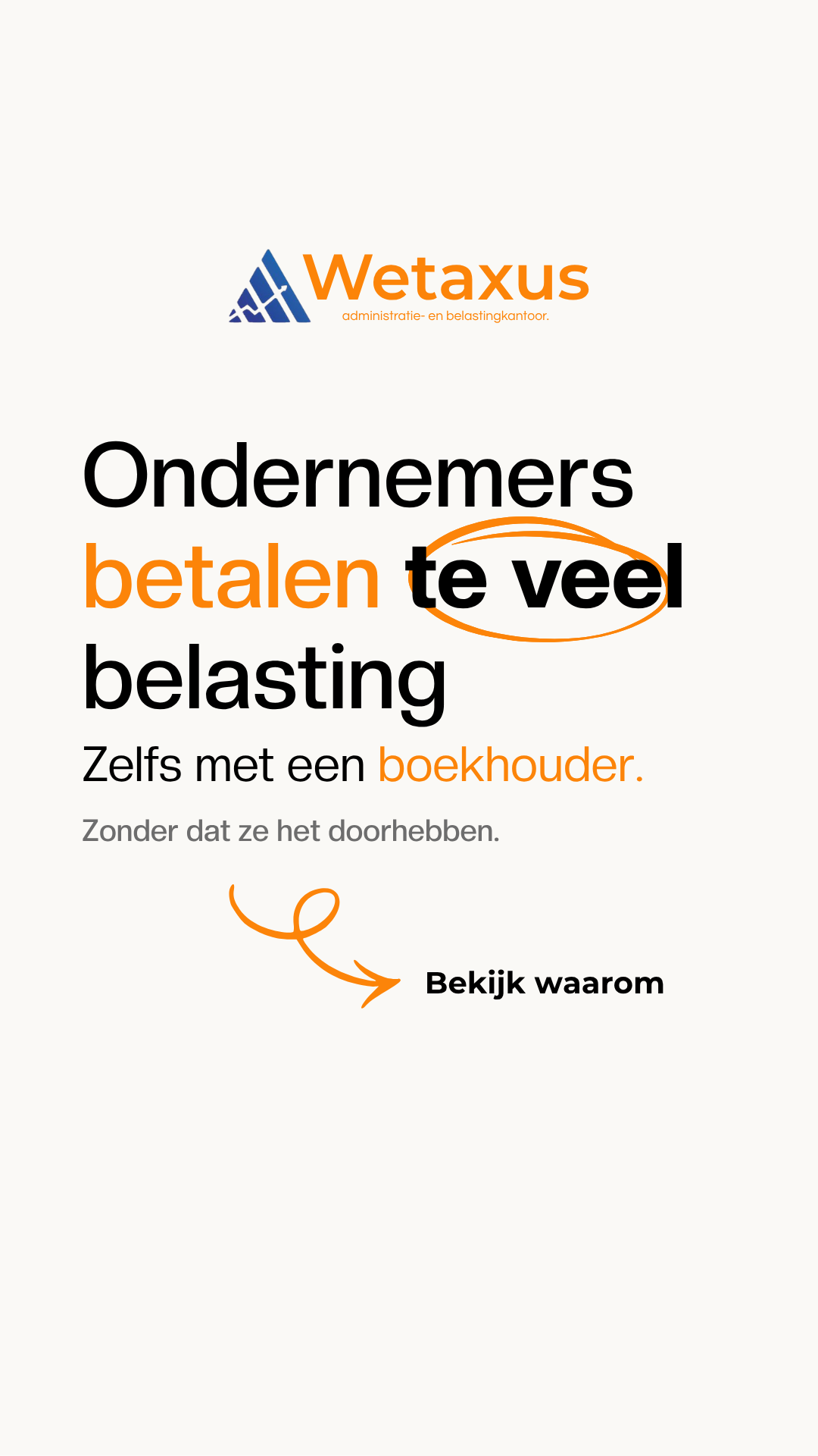 Administratiekantoor Wetaxus Facebook ad: Verdwaal je in de chaos van belastingen en…