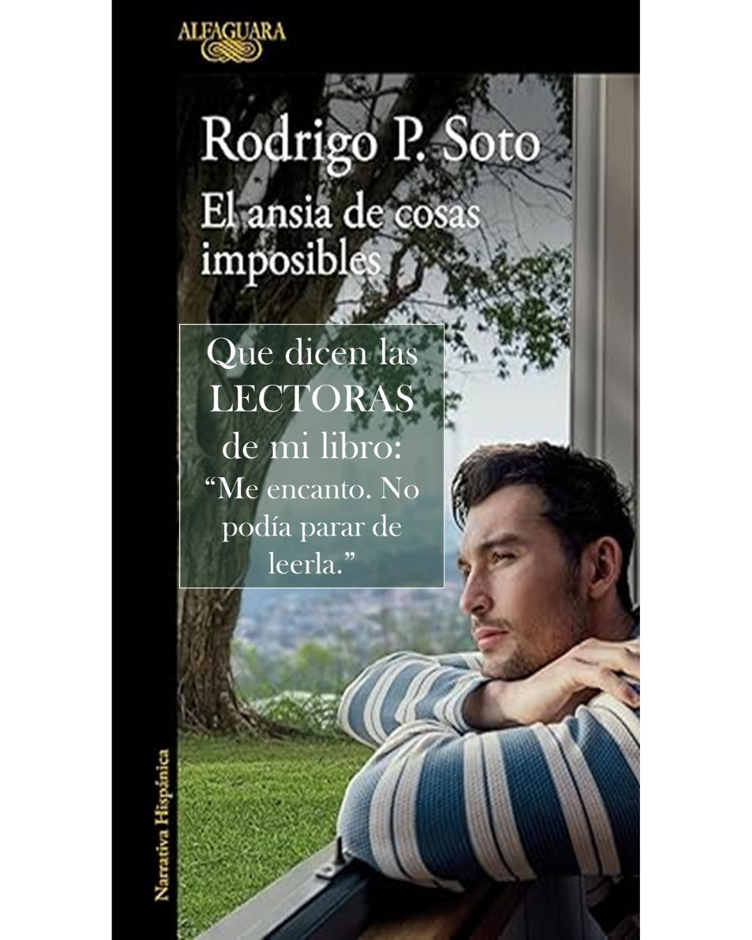 Rodrigo Soto Autor Facebook ad: Lo que dicen las Lectoras sobre El ansia…