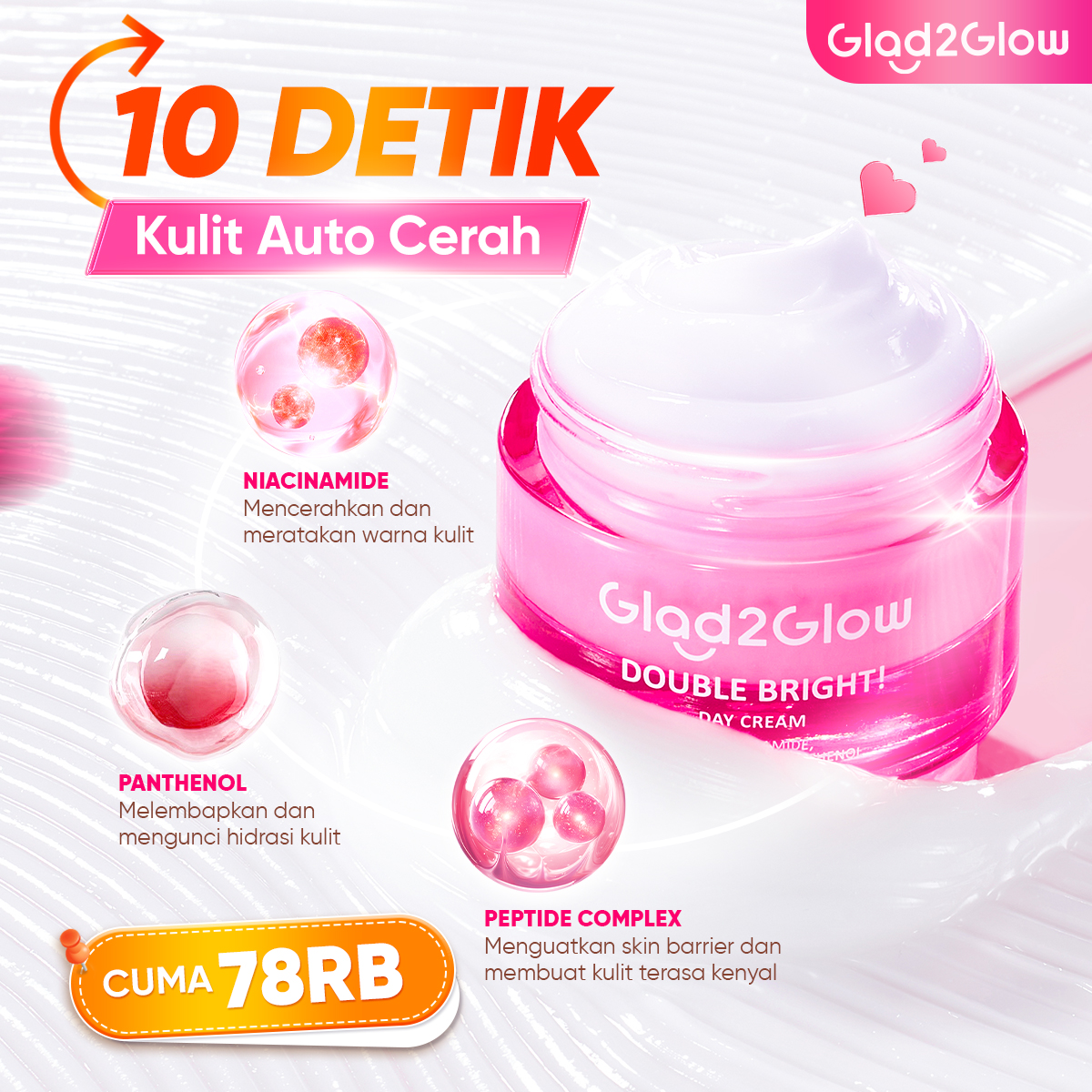 Glad 2 Glow:Indonesia Facebook ad: Siap dalam 30 Detik, Cantik Natural!