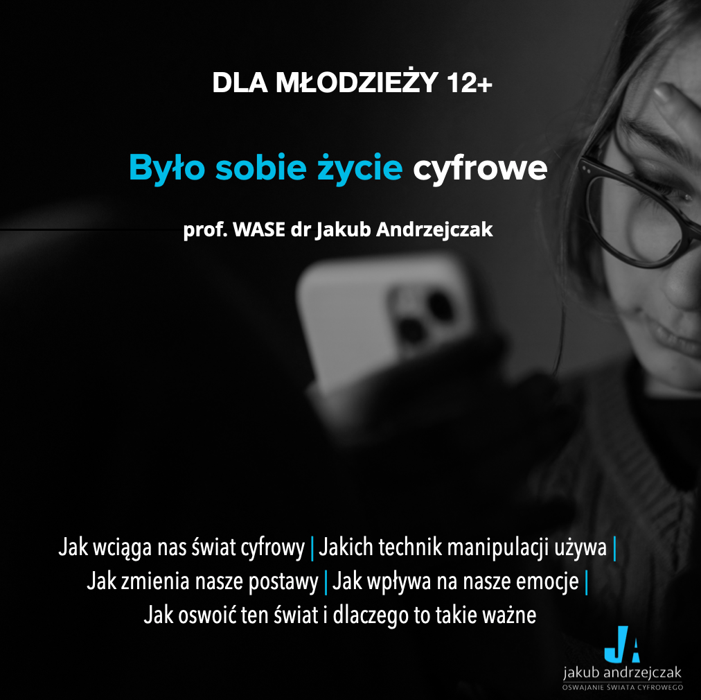 Jakub Andrzejczak - rodzicielstwo i dzieciństwo w świecie cyfrowym Facebook ad
