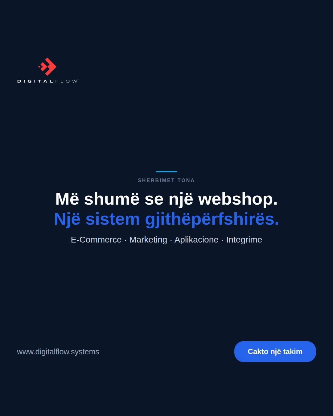 DigitalFlow Systems Facebook ad: Më shumë se një webshop.
