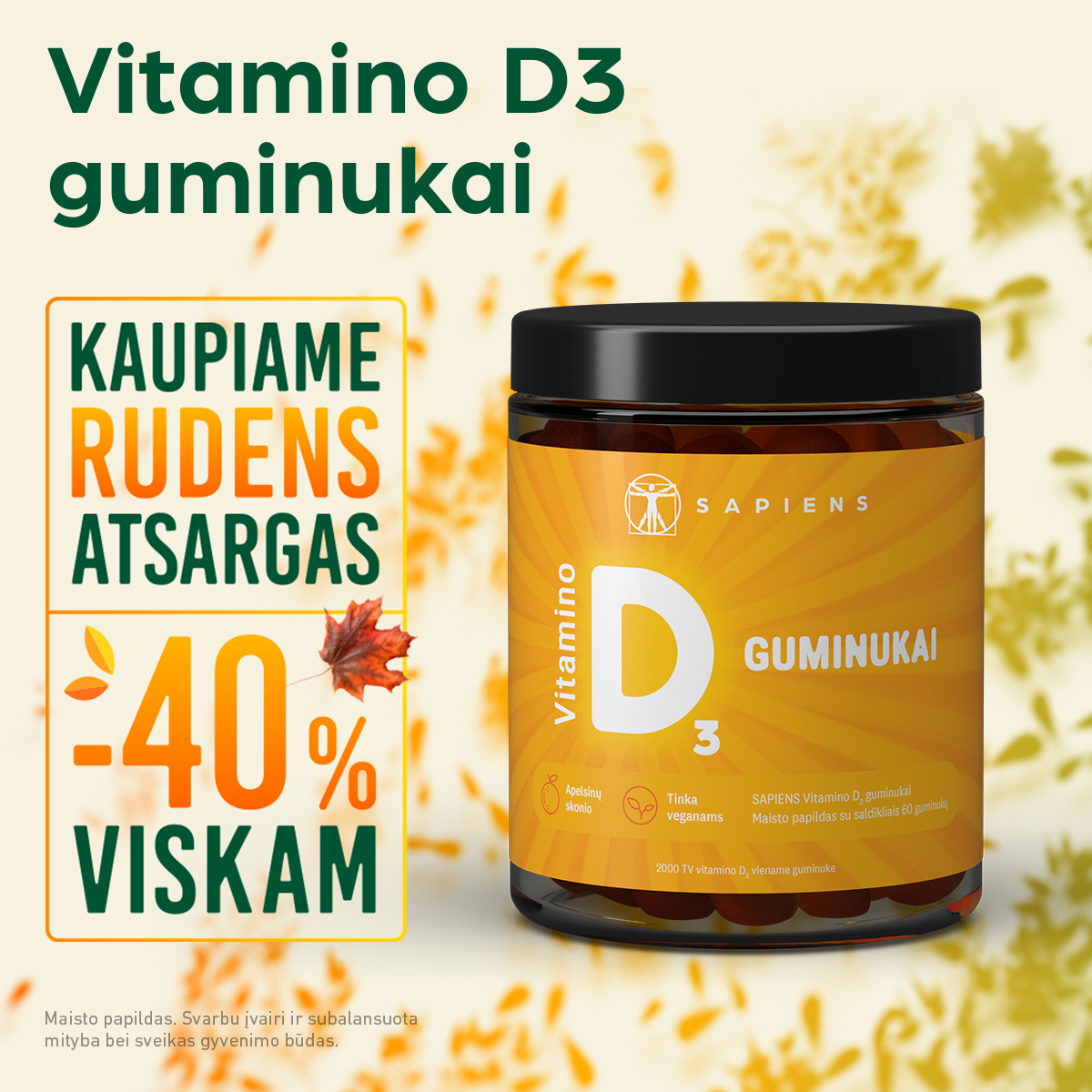 Sapiens Facebook ad: VITAMINO D3 GUMINUKAI -40%