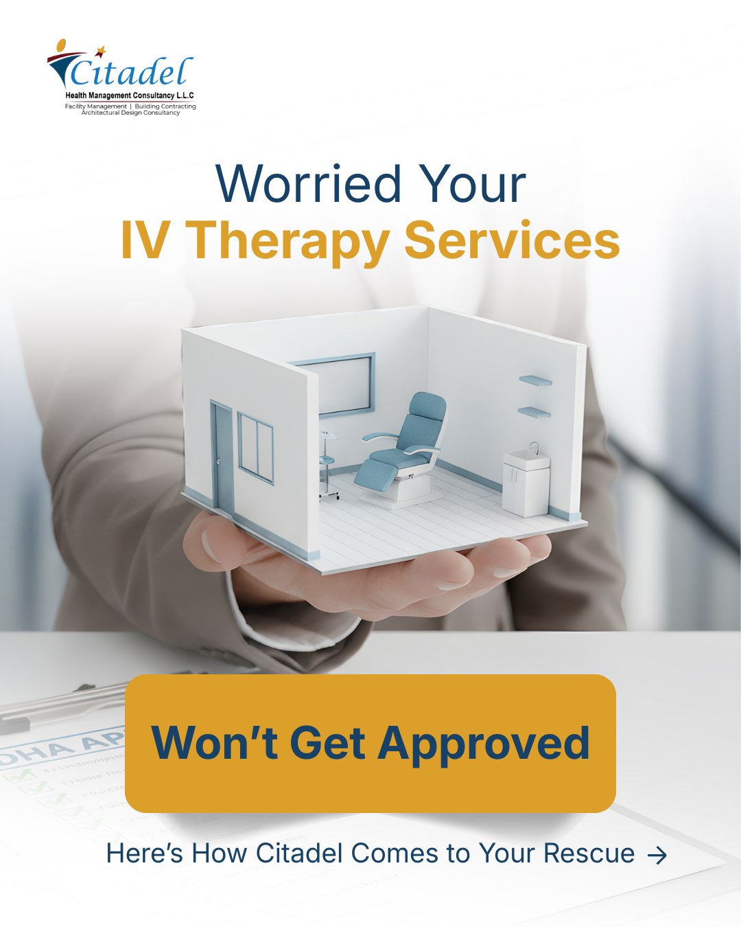 Citadel Health Management Consultancy Facebook ad: Worried about DHA approval for your IV therapy…