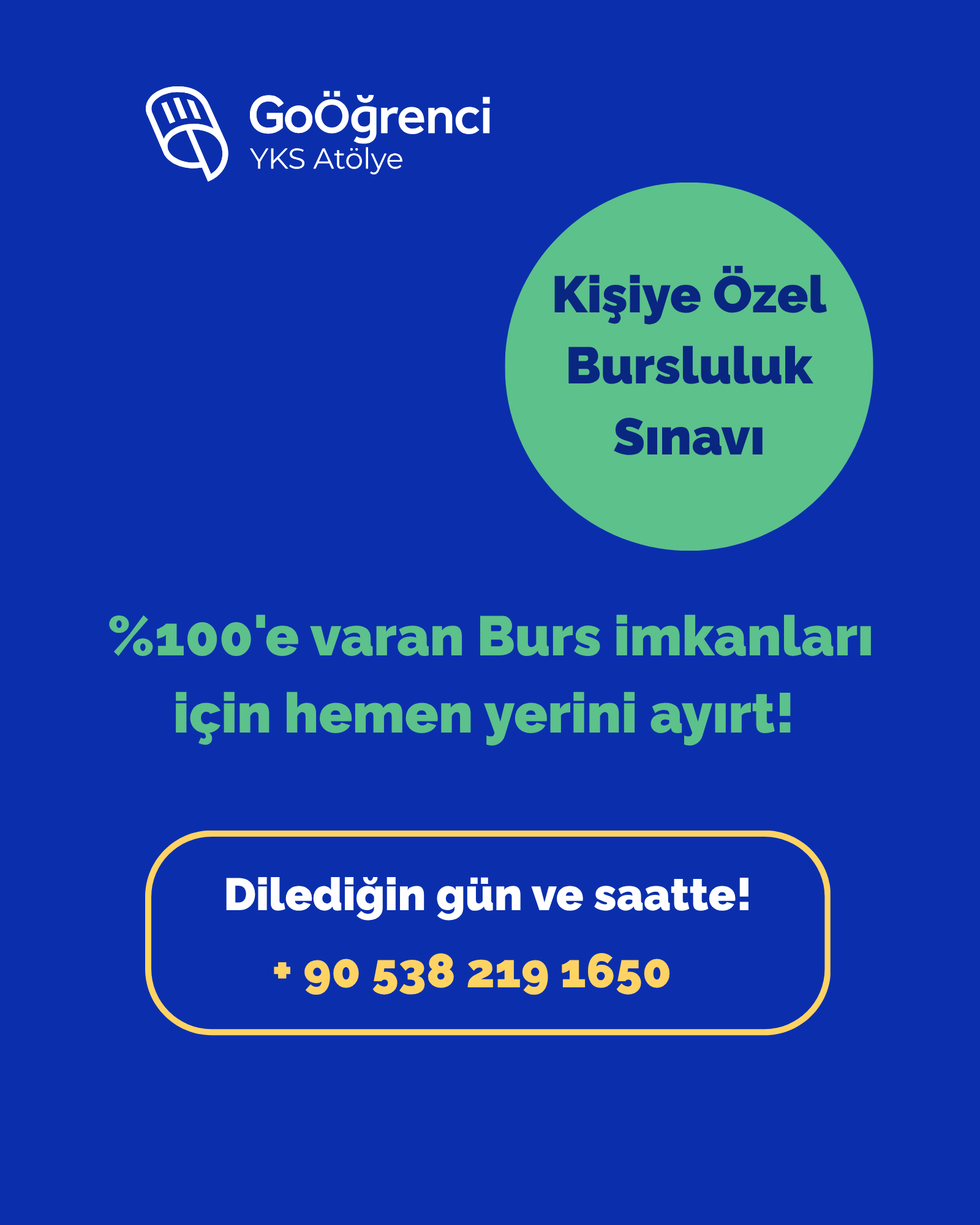 GO Öğrenci YKS Atölye - Ataşehir Facebook ad: Kişiye Özel Bursluluk Sınavı