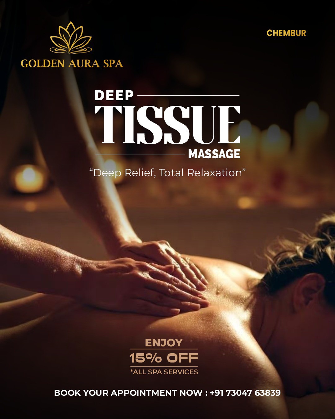 Golden Aura Spa Facebook ad: Deep Tissue Massage at Golden Aura Spa, Chembur
