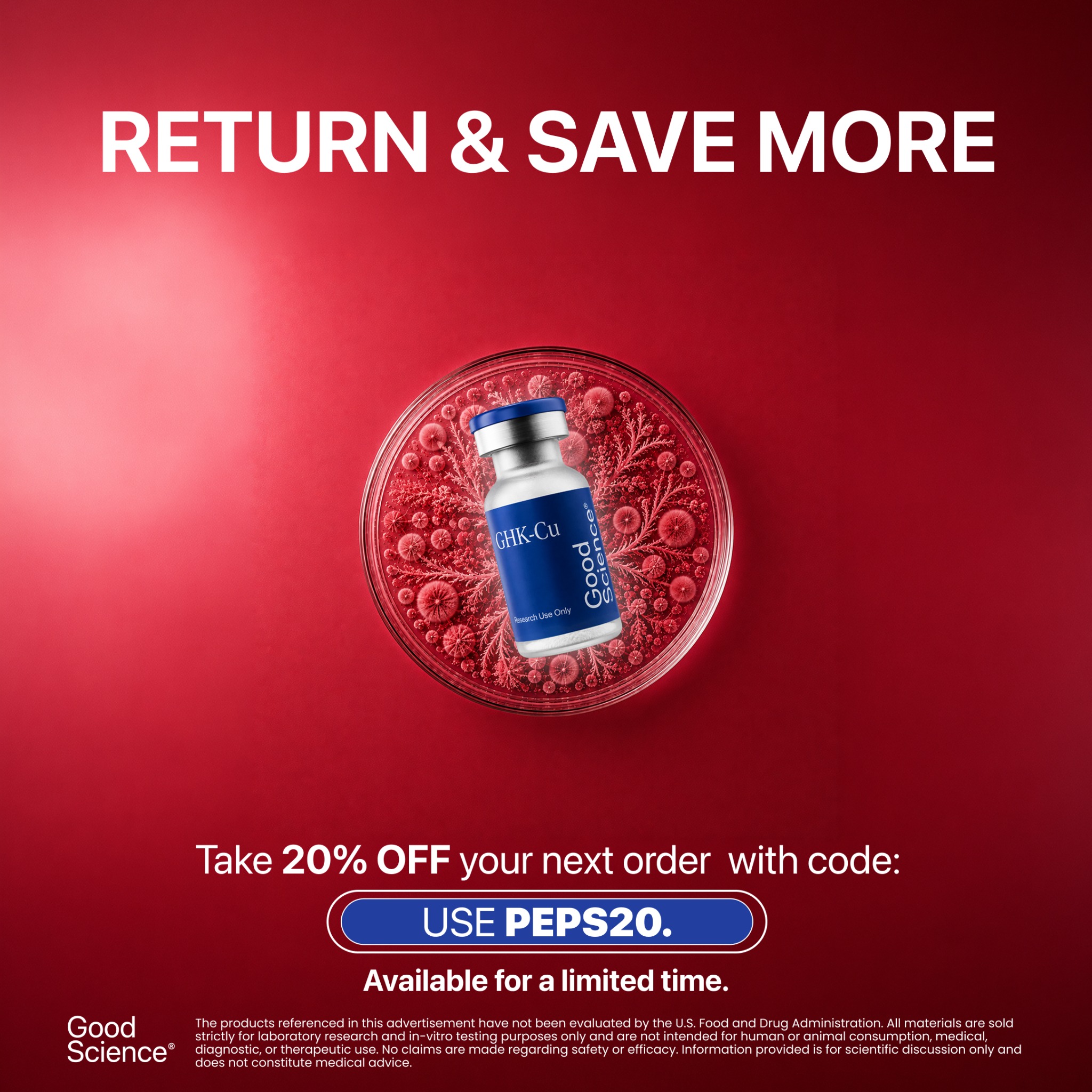 Good Science Facebook ad: One Code. Big Savings. 20% Off With PEPS20 | Good Science