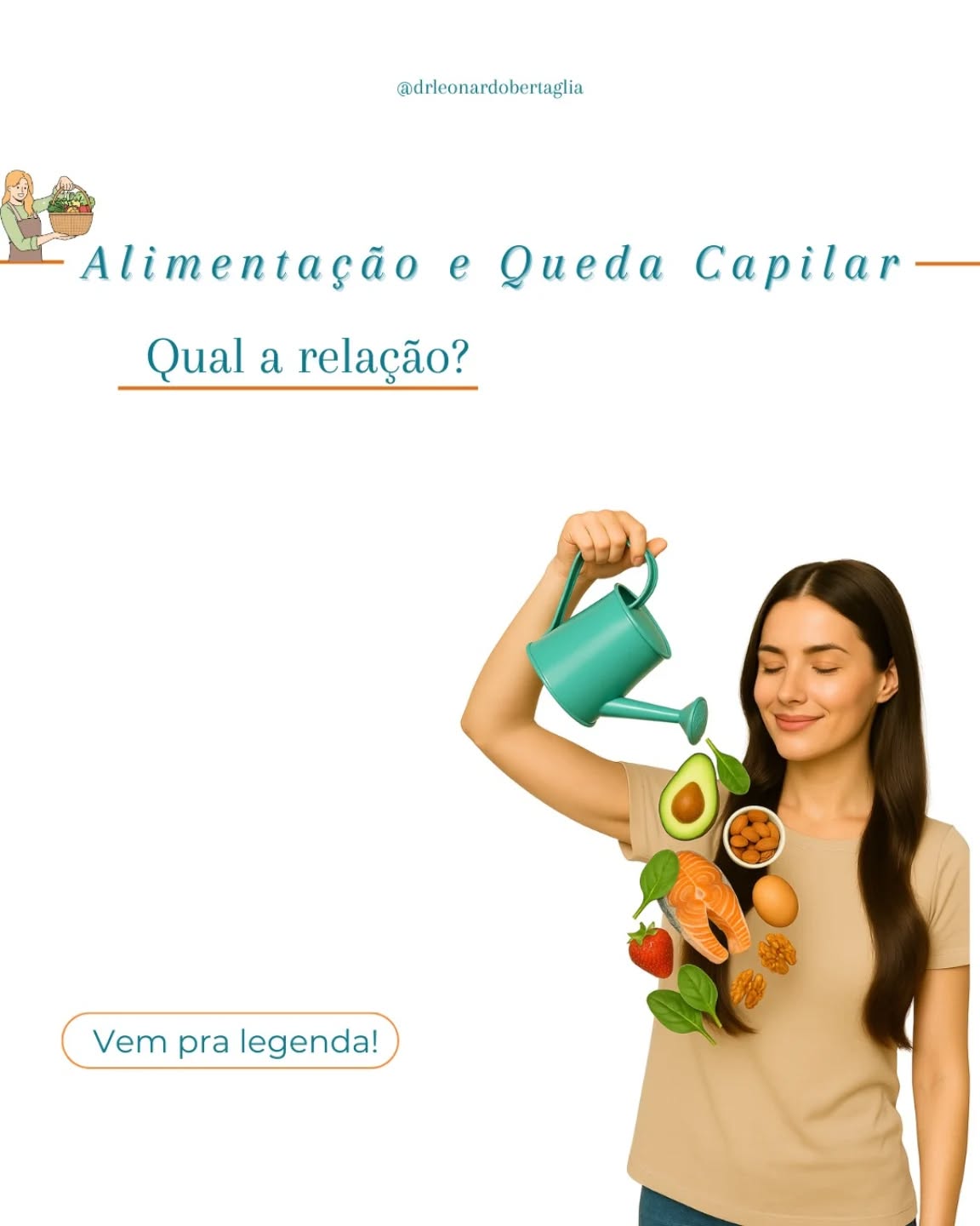 Dr. Leonardo Bertaglia Facebook ad: Alimentação e queda capilar: qual a relação?