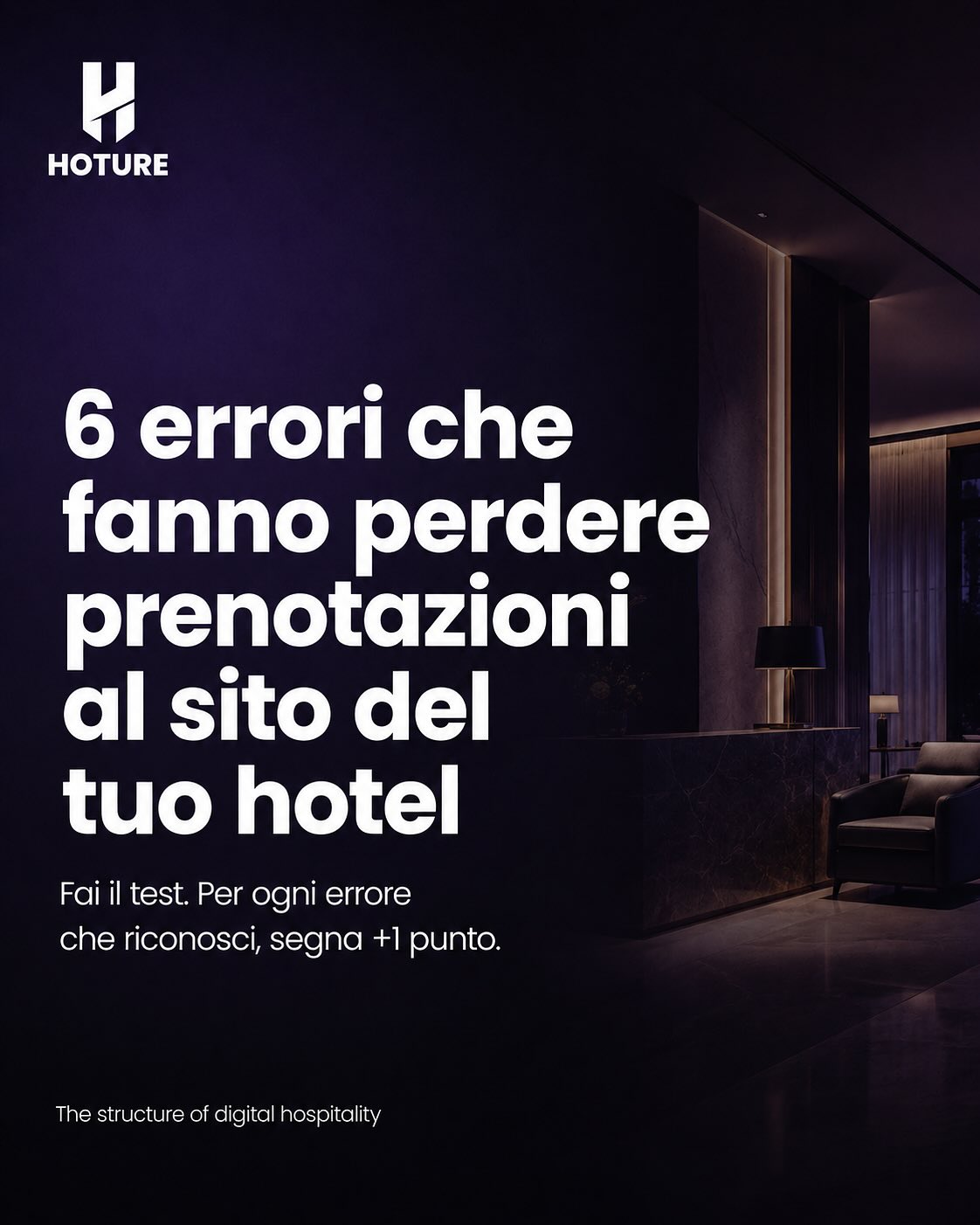 Hoture - Digital Agency X Hospitality Facebook ad: Il sito del tuo hotel sta davvero lavorando…