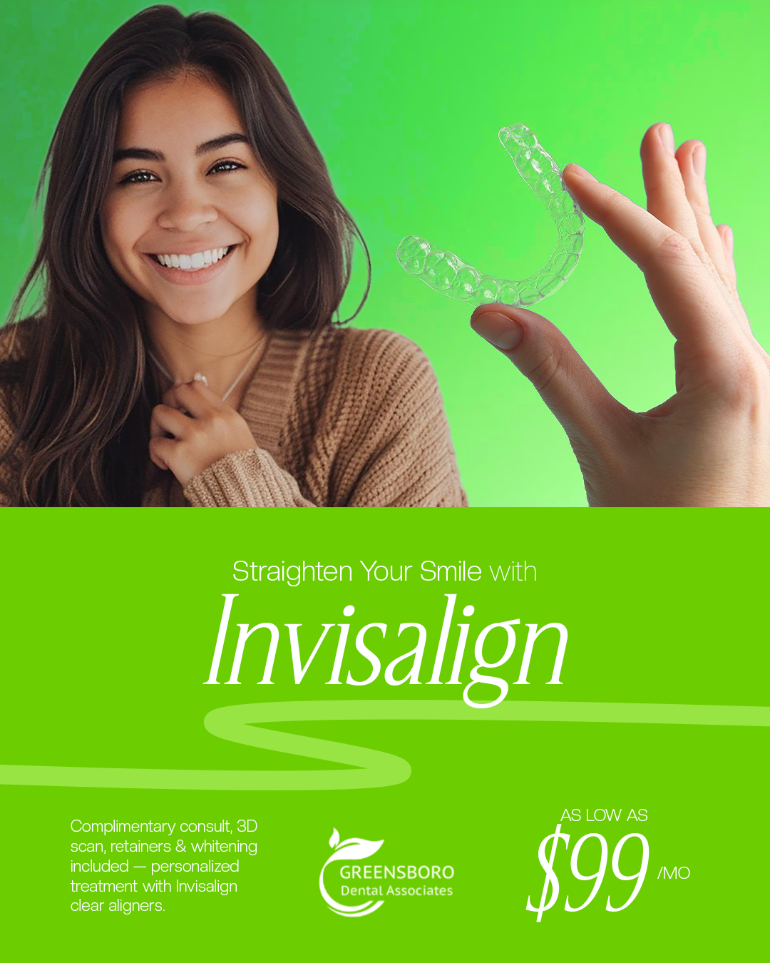 Greensboro Dental Associates Facebook ad: Greensboro! Invisalign Special is Here!