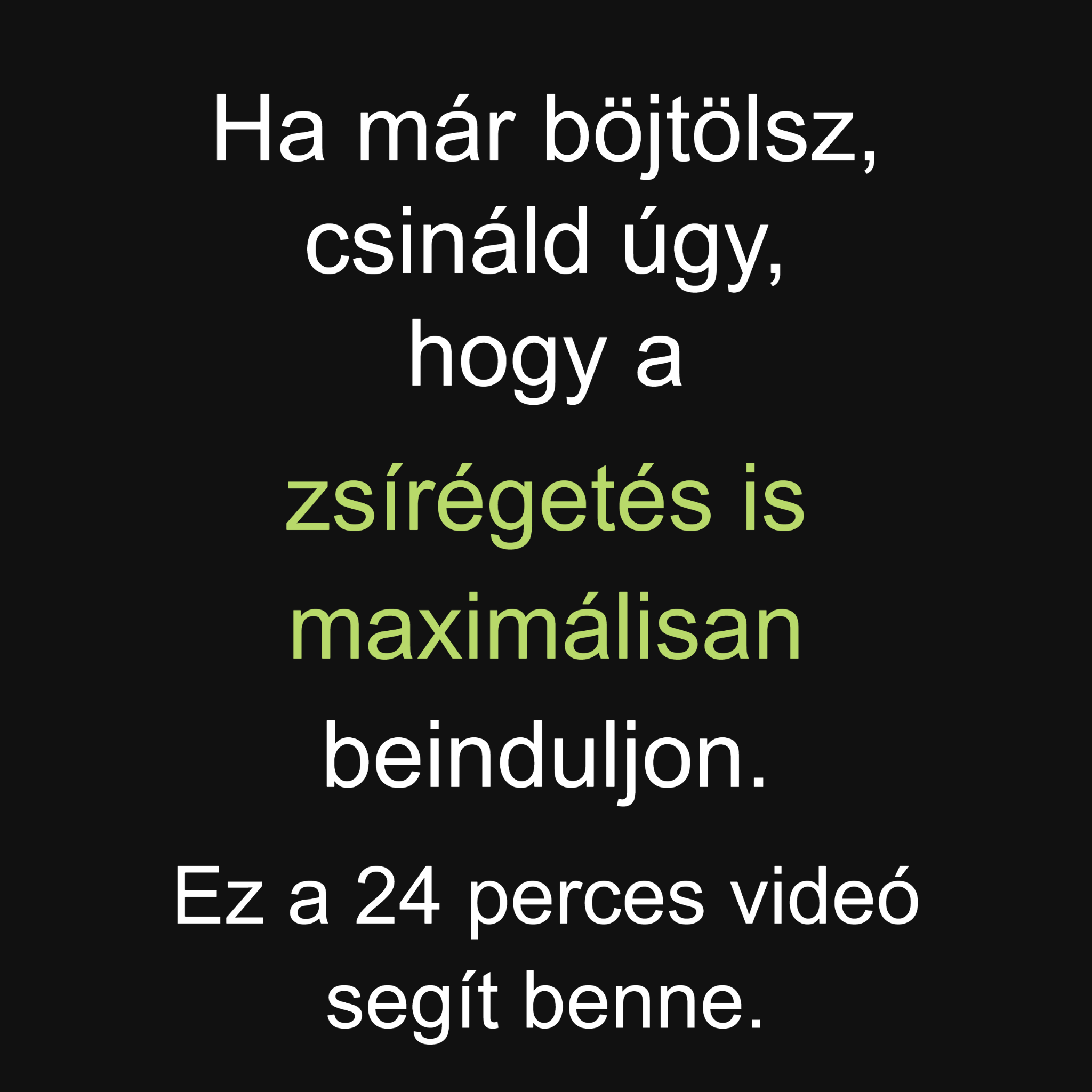 Gábor Simkó Facebook ad: Böjtölj úgy, hogy a zsírégetés is elinduljon