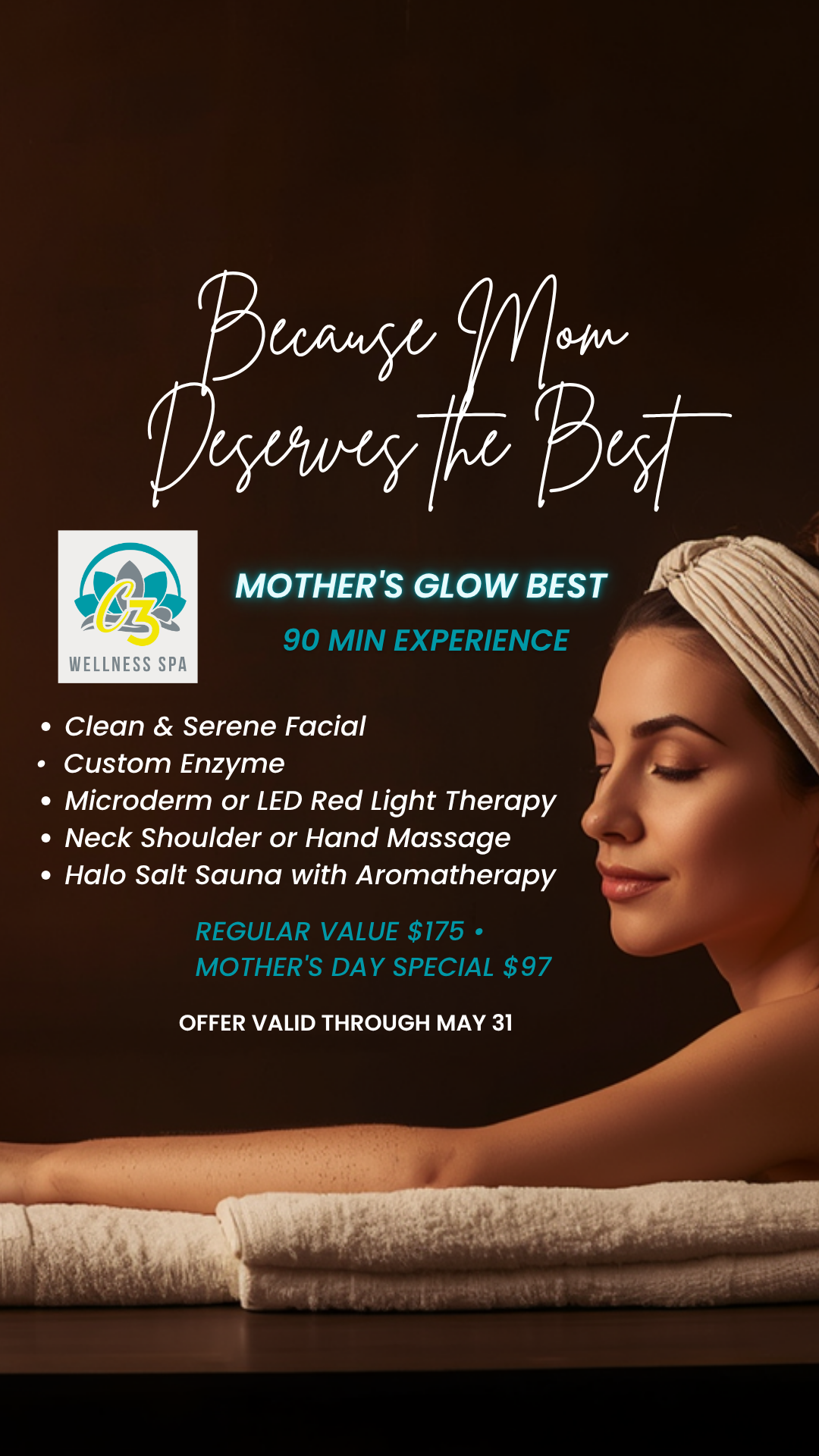C3 Wellness Spa - McKinney Stonebridge Facebook ad: Mother’s Glow Best Special Just $97