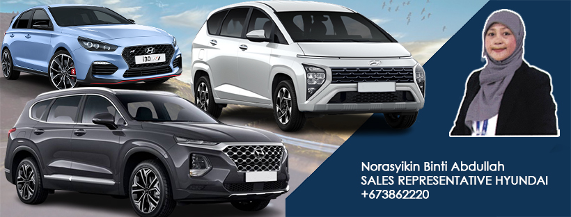 Hyundai Brunei Norasyikin Facebook ad: I am a 15-year-experienced working sales representative at…