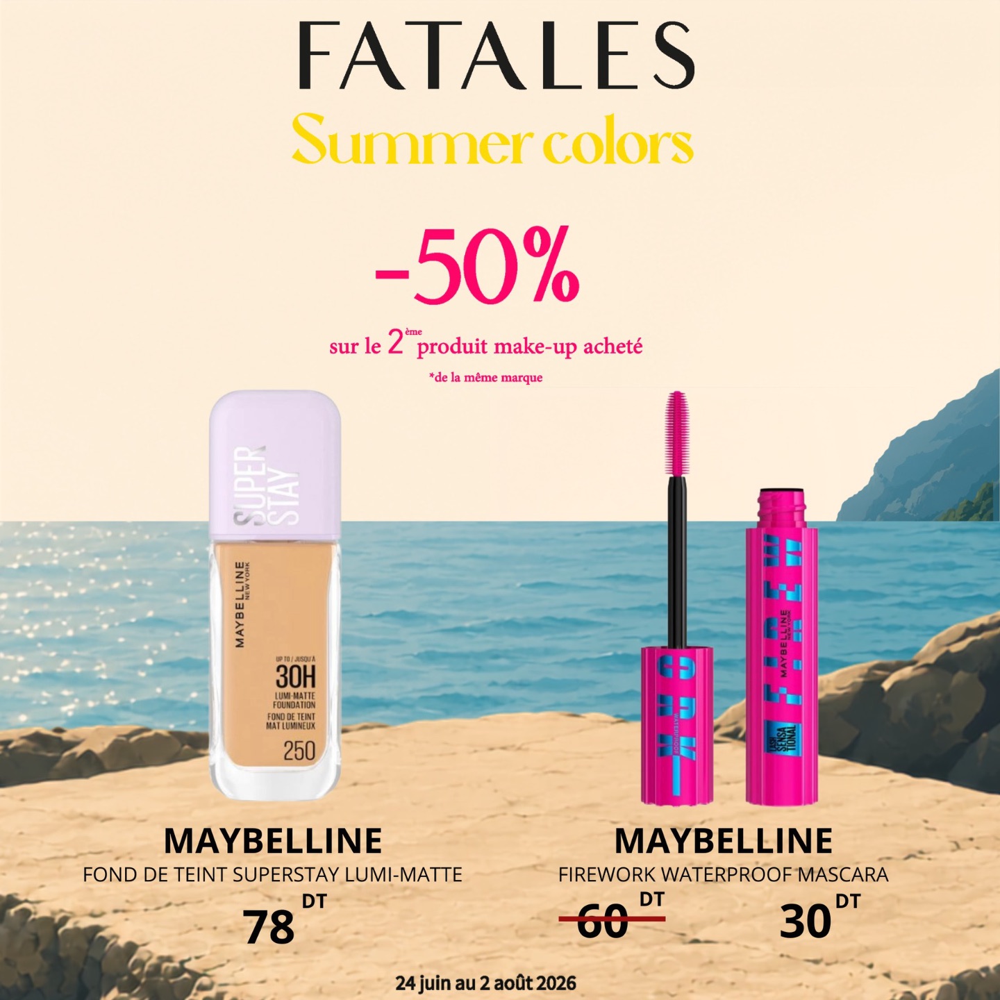FATALES Facebook ad: Summer Colors tant attendu chaque année est là