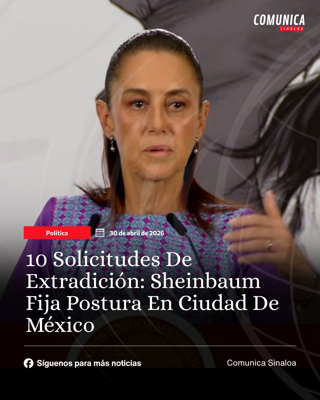 Comunica Sinaloa Facebook ad: En Ciudad de México, la presidenta Claudia Sheinbaum…